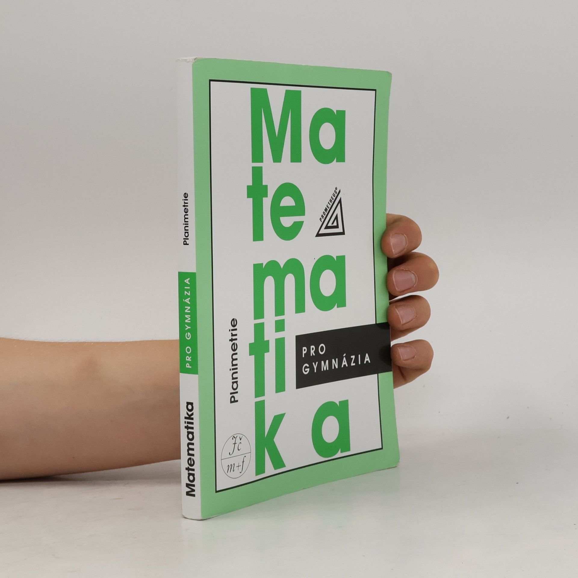 Eva Pomykalová Matematika pro gymnázia: planimetrie