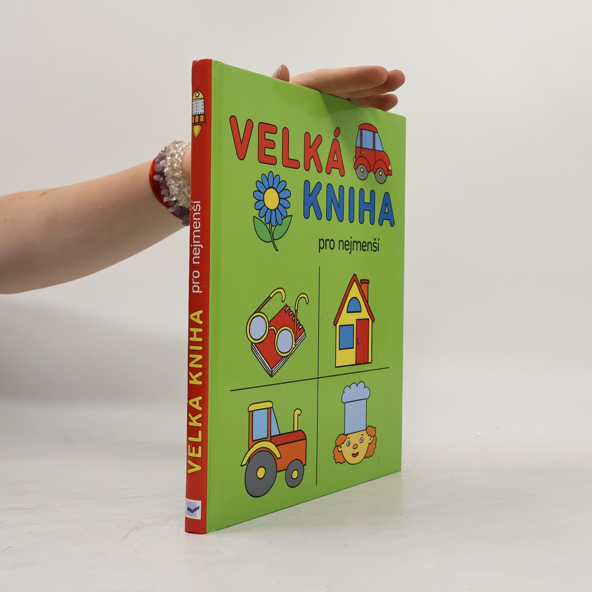 Velká kniha pro nejmenší předškoláky a školáky Velká kniha pro nejmenší