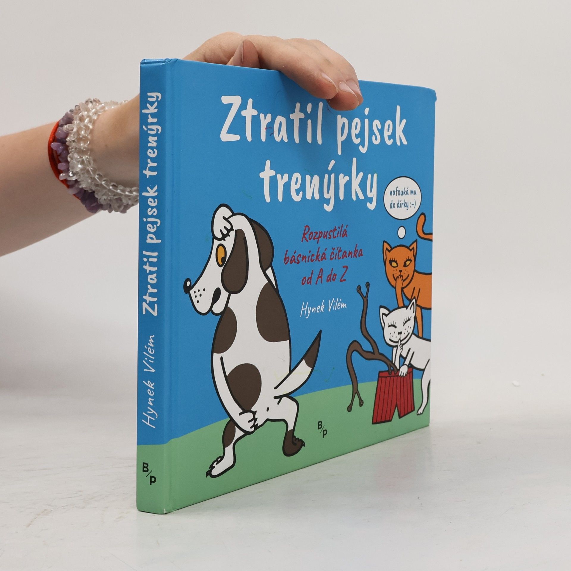 Hynek Vilém Burian Ztratil pejsek trenýrky