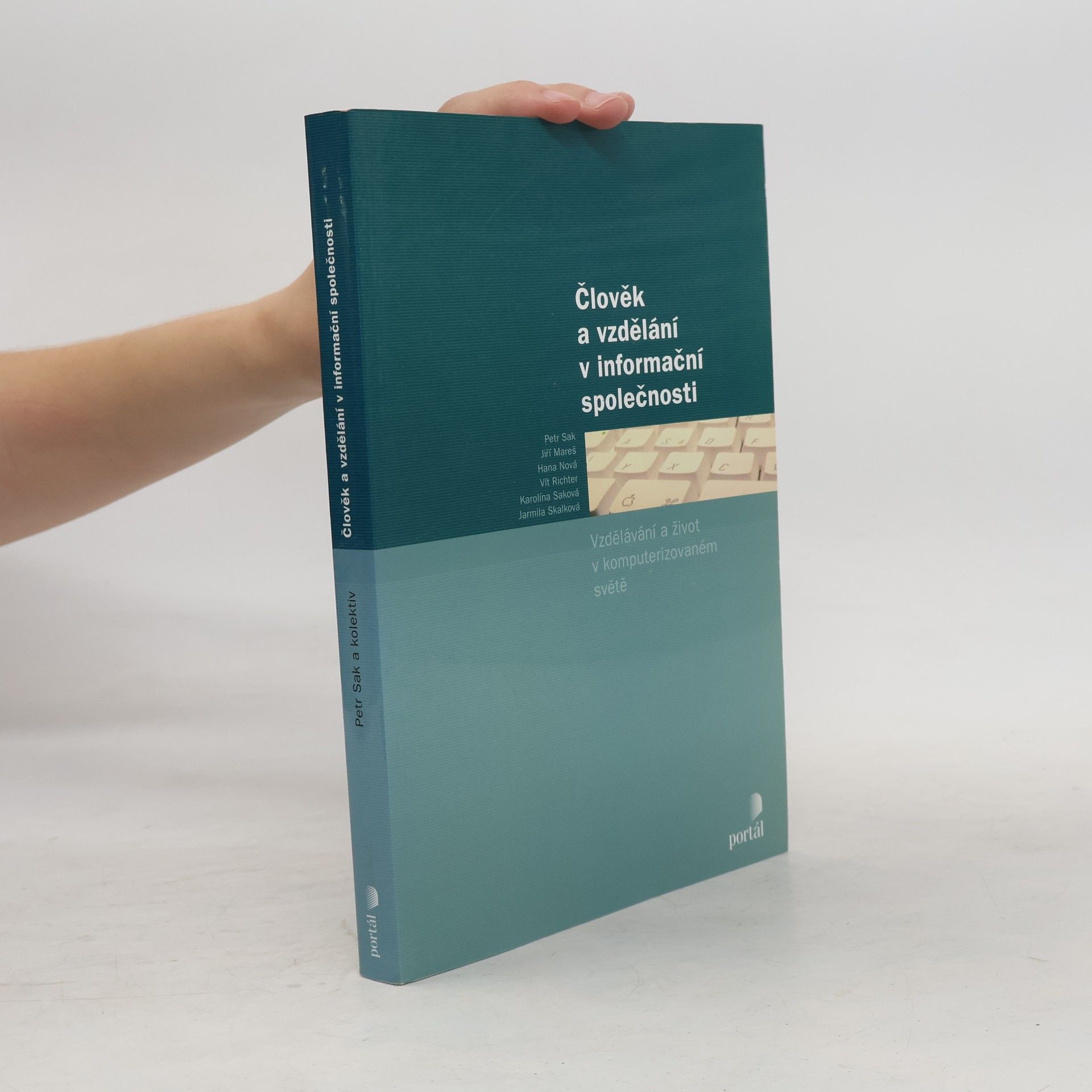 Various authors Člověk a vzdělání v informační společnosti