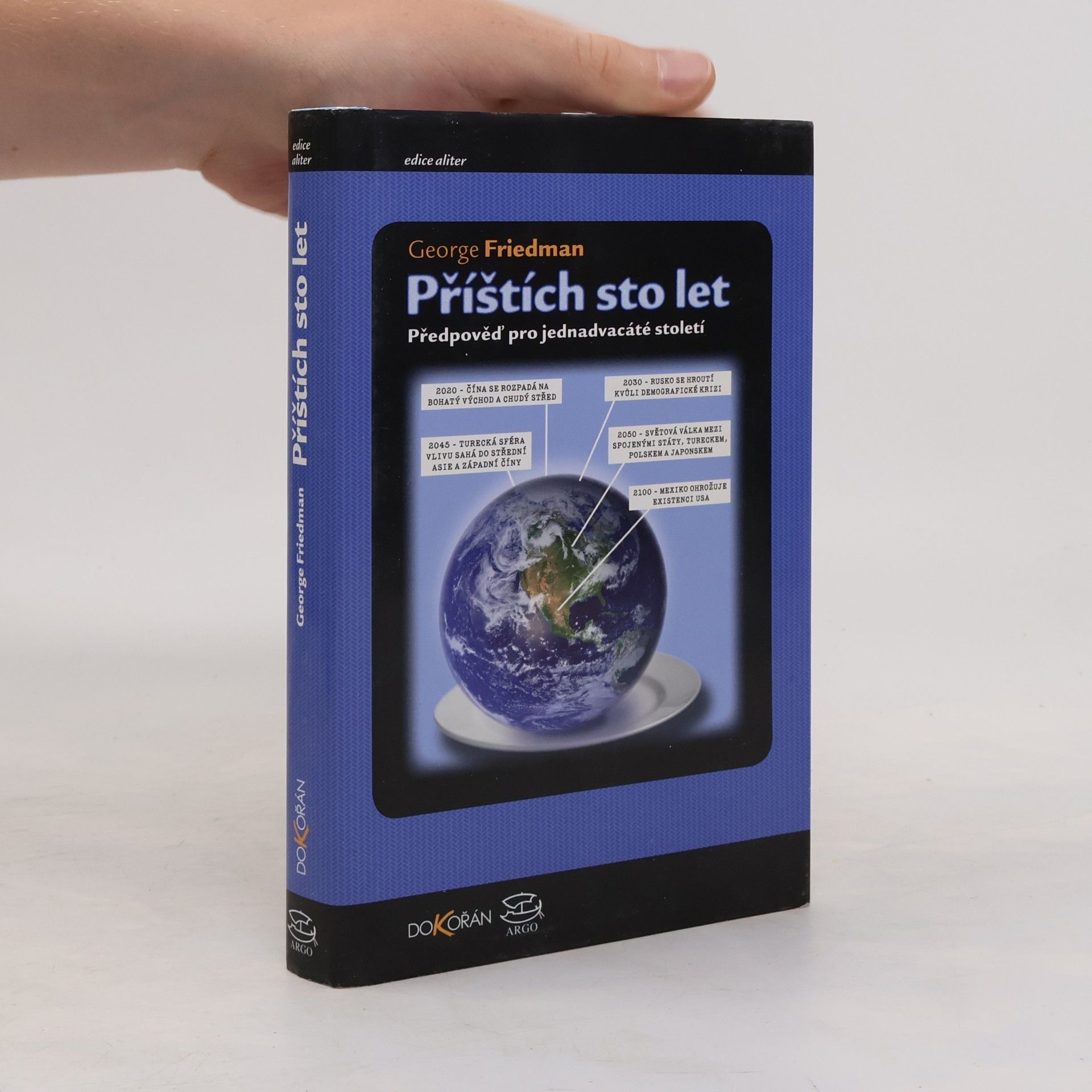 George Friedman Příštích sto let