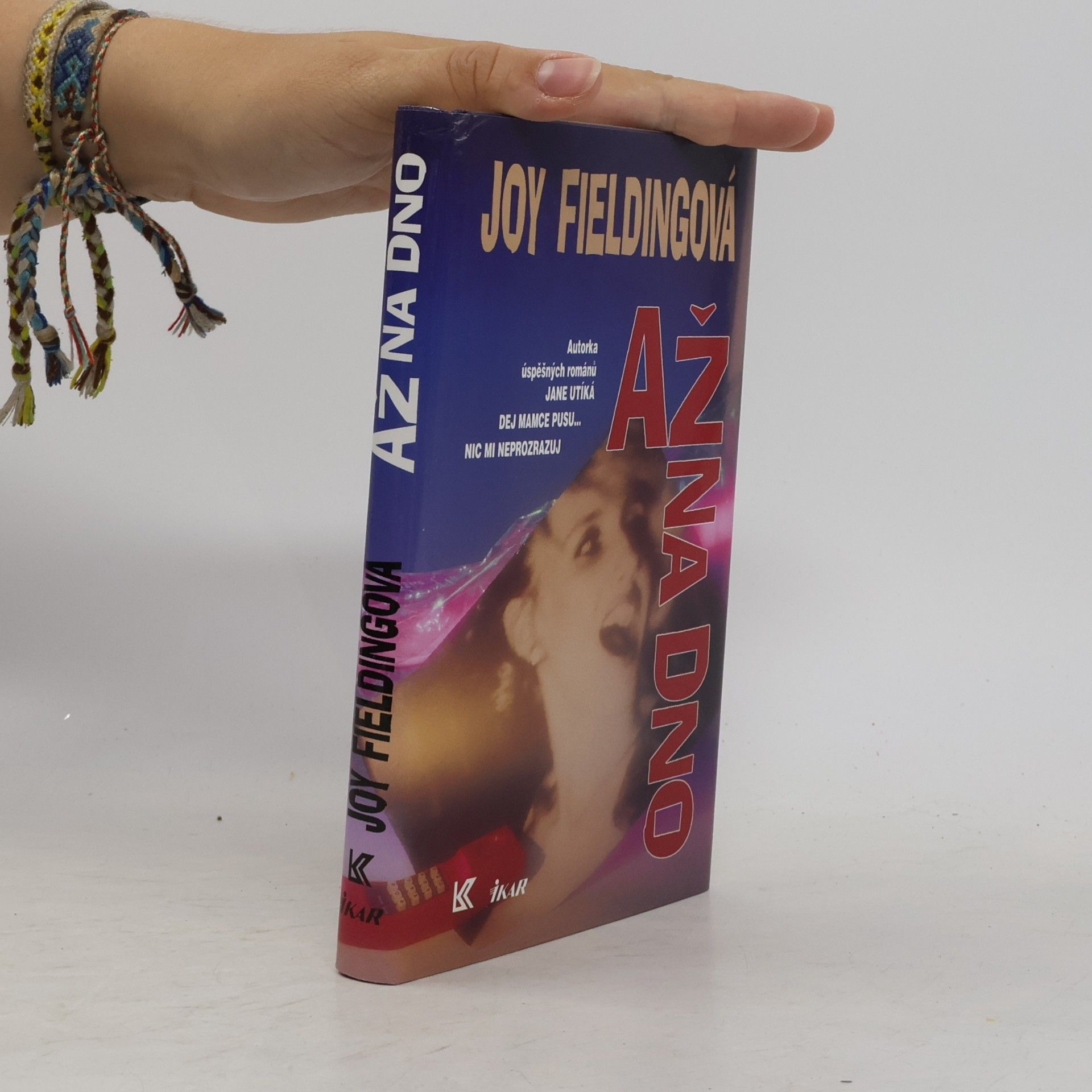 Joy Fielding Až na dno