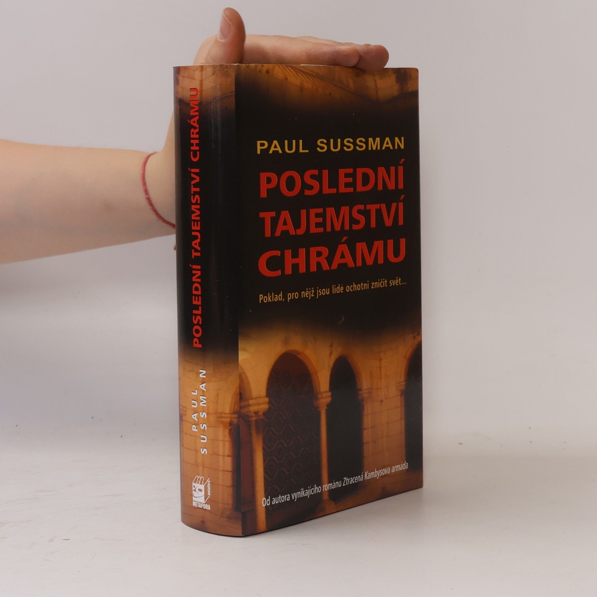 Paul Sussman Poslední tajemství chrámu