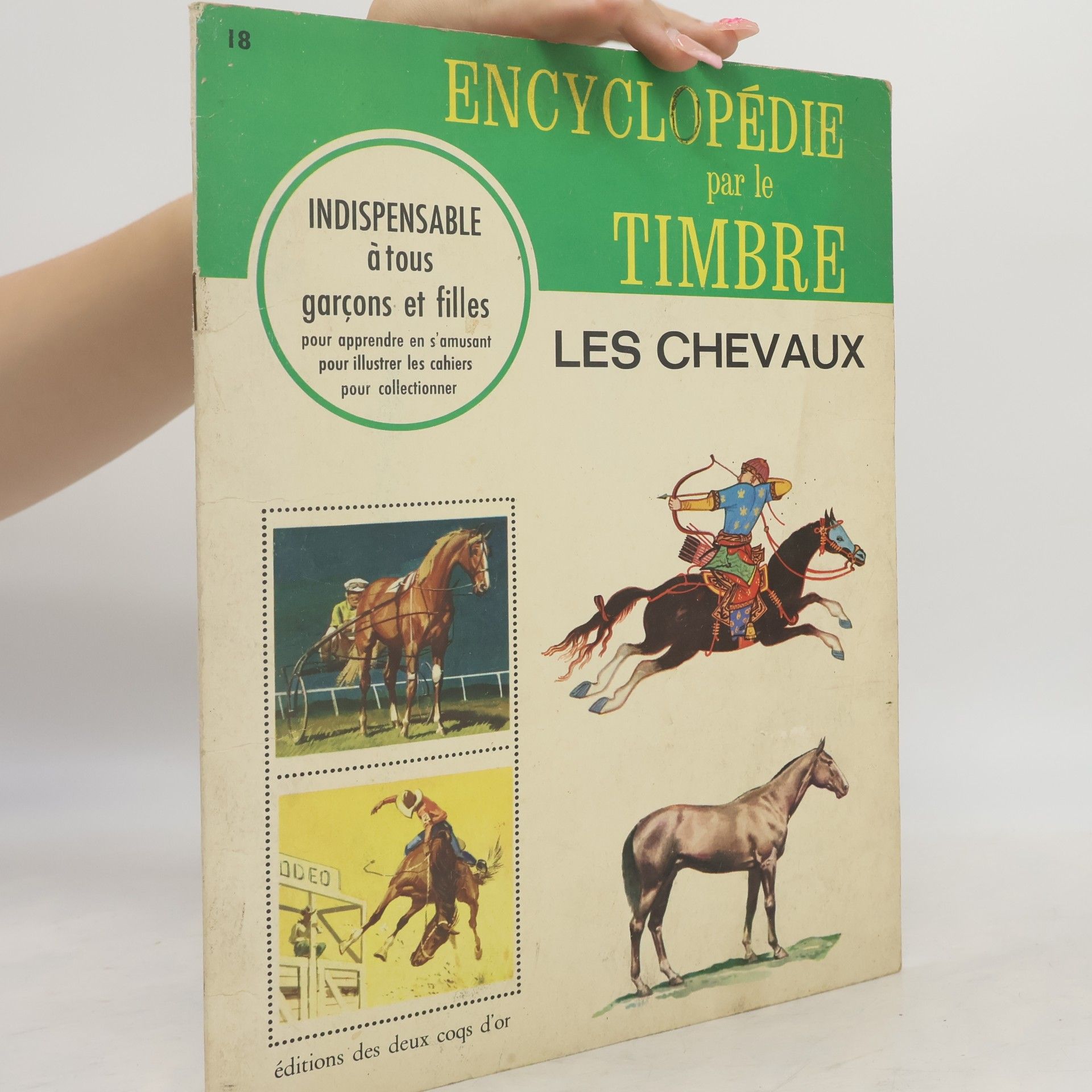 Various authors Encyclopédie par le timbre: Les Chevaux