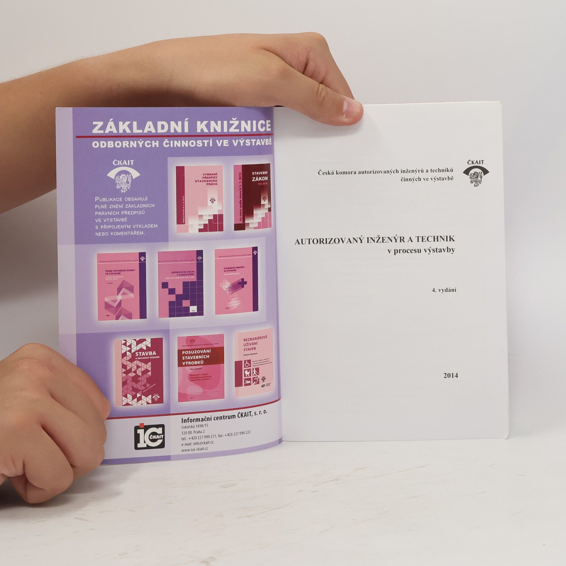 Various authors Autorizovaný inženýr a technik v procesu výstavby