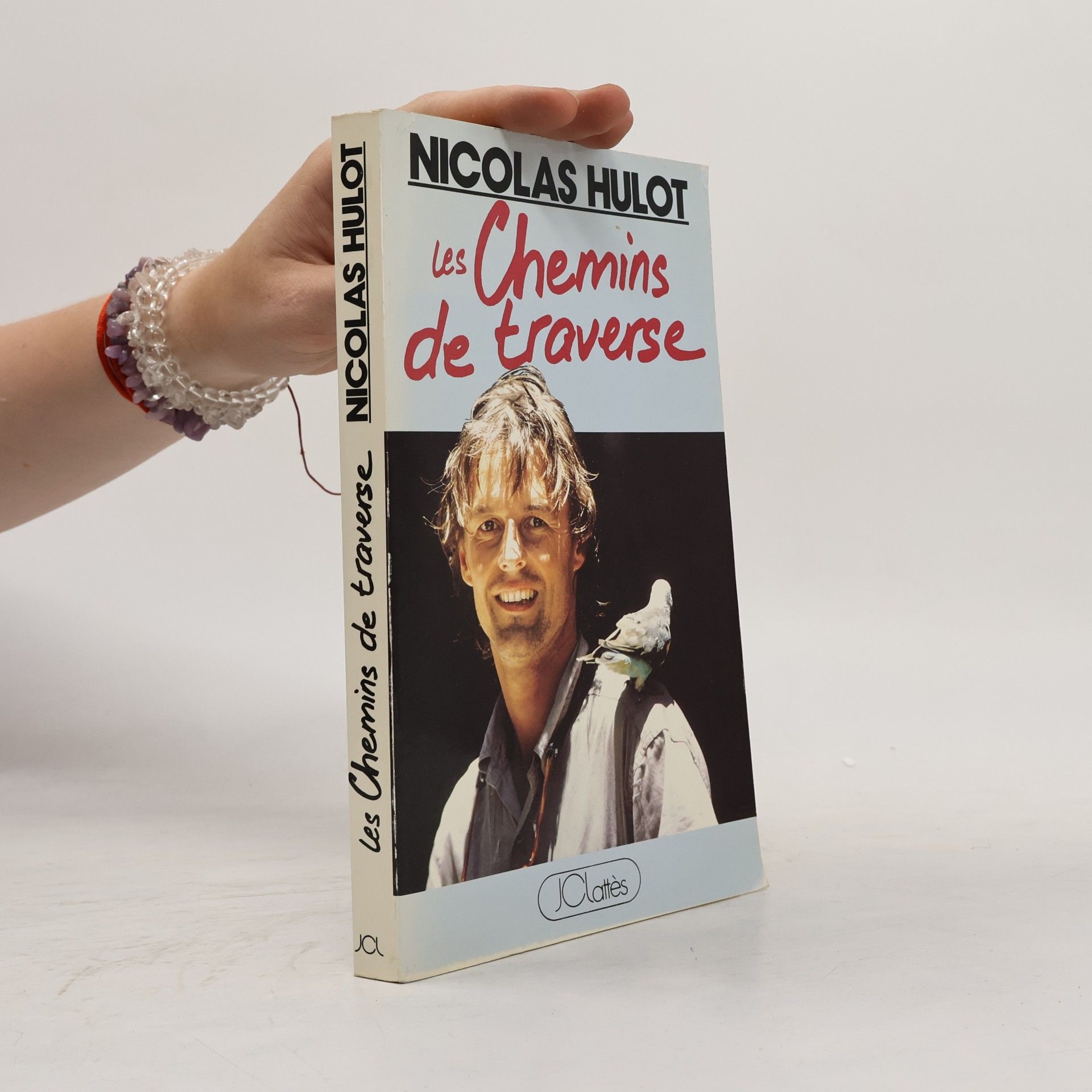 Nicolas Hulot Les Chemins de traverse