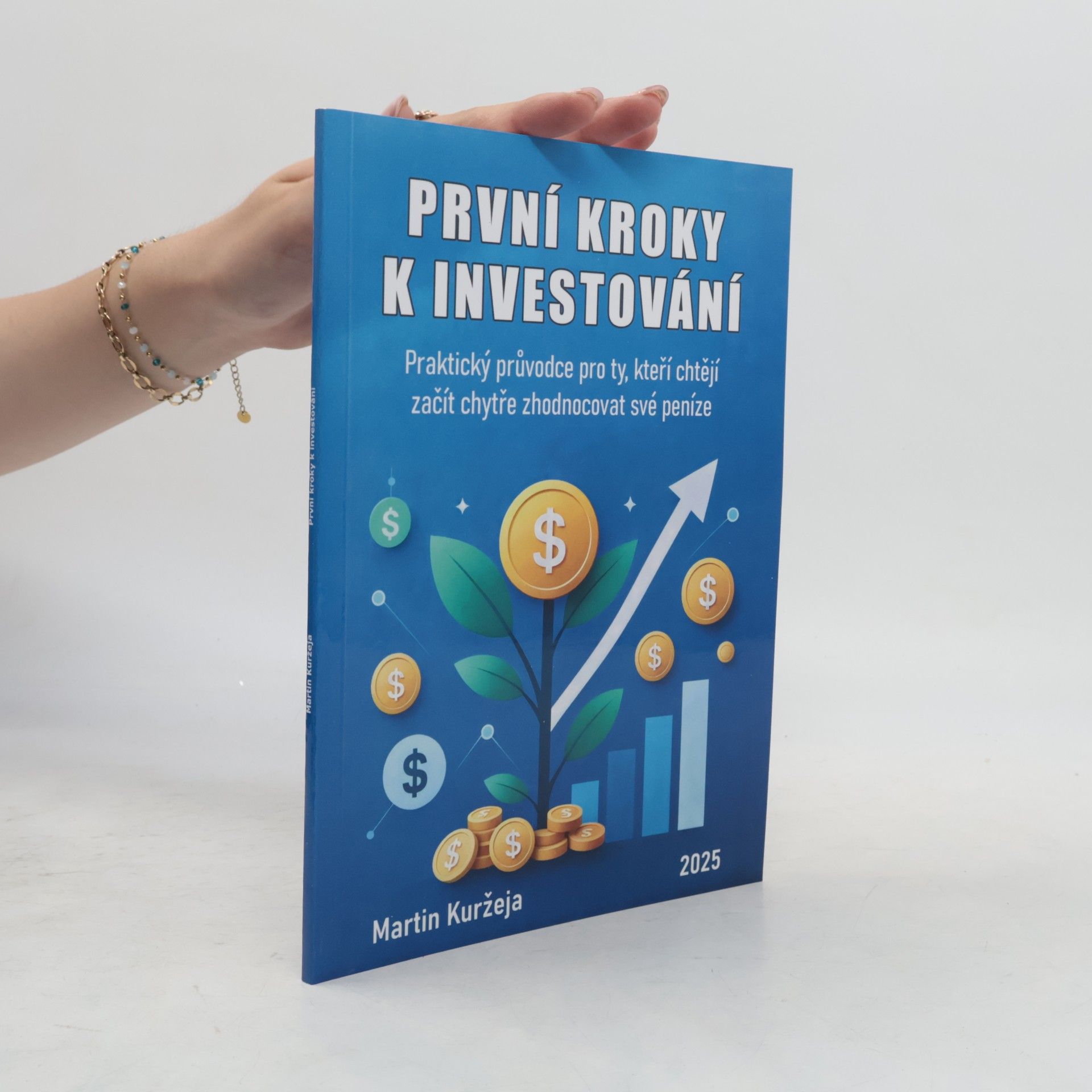 Martin Kuržeja První kroky k investování