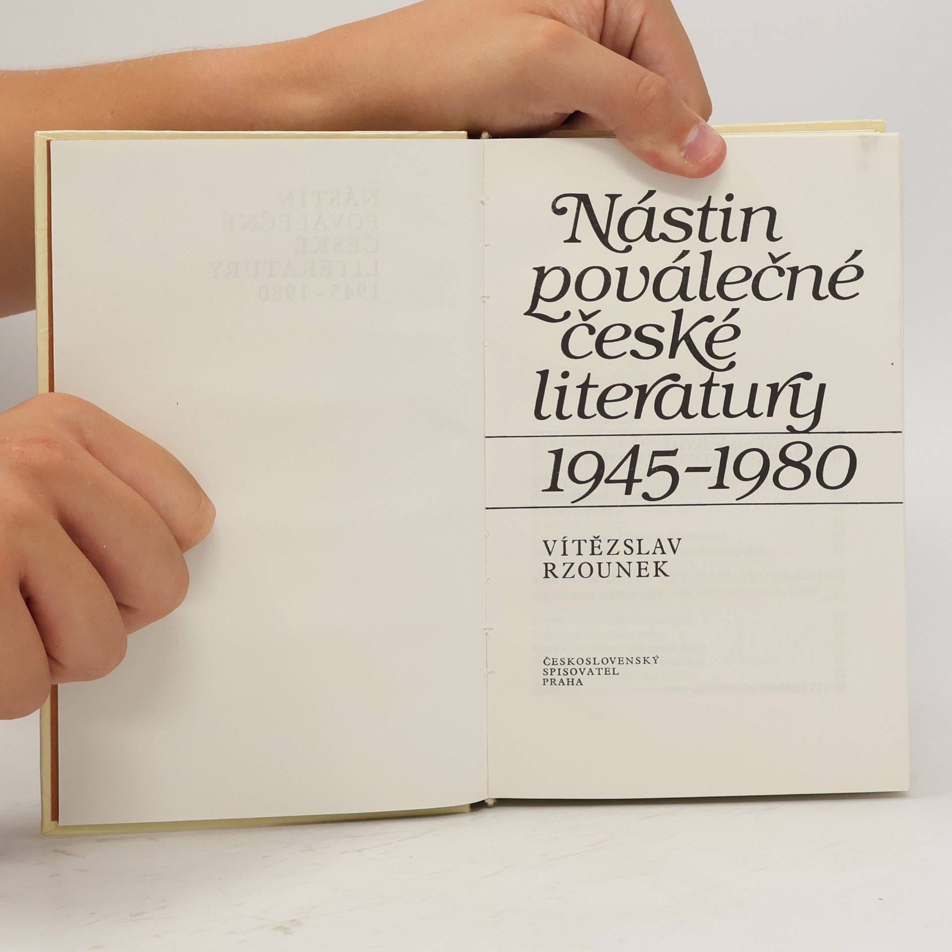 Vítězslav Rzounek Nástin poválečné české literatury 1945-1980