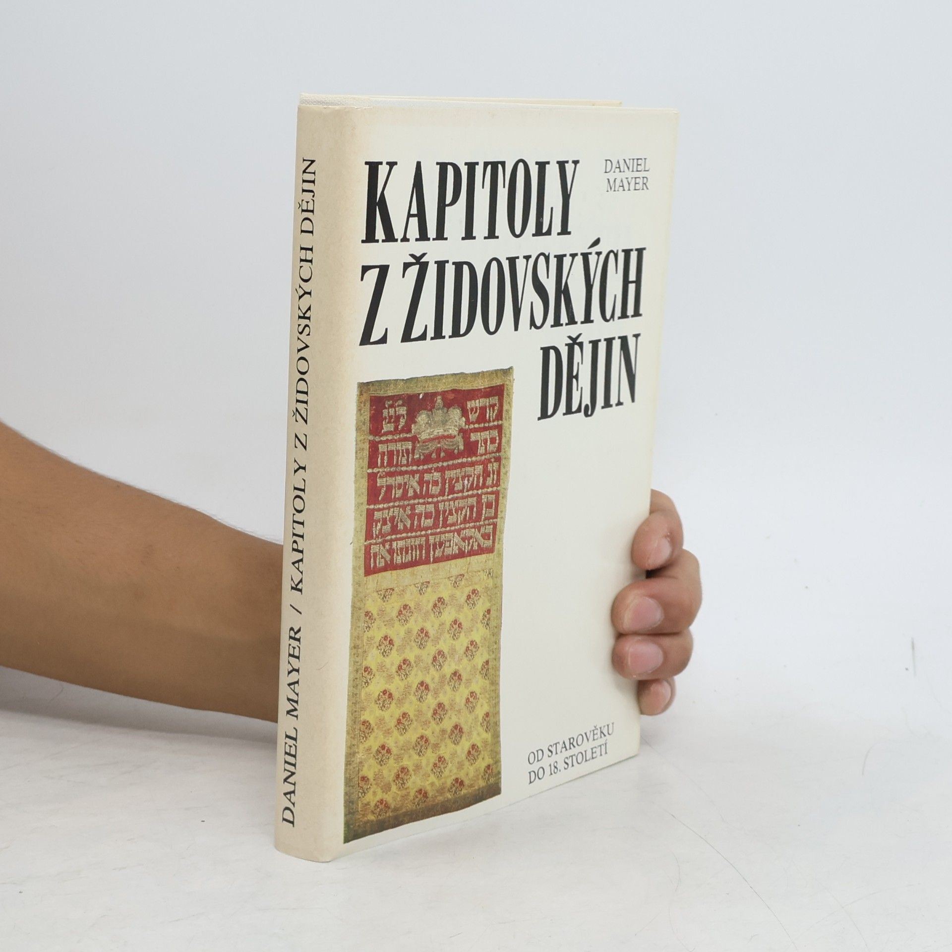 Daniel Mayer Kapitoly v židovských dějin od starověku do 18. století
