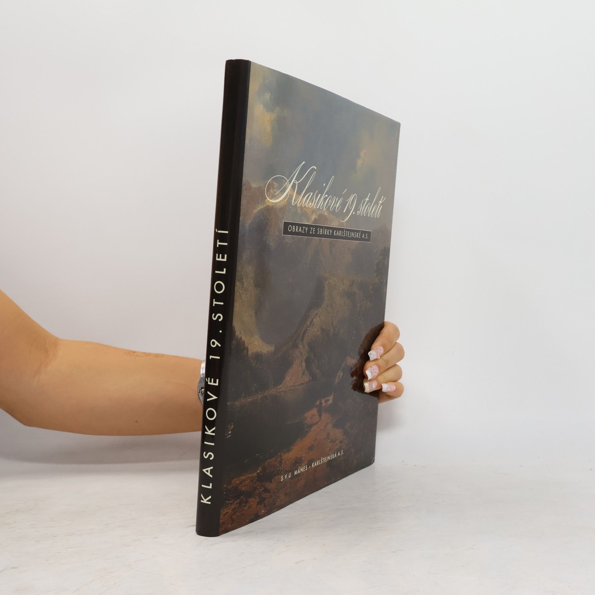 Collectif d'auteurs Klasikové 19. století. Obrazy ze sbírky karlštejnské a. s.