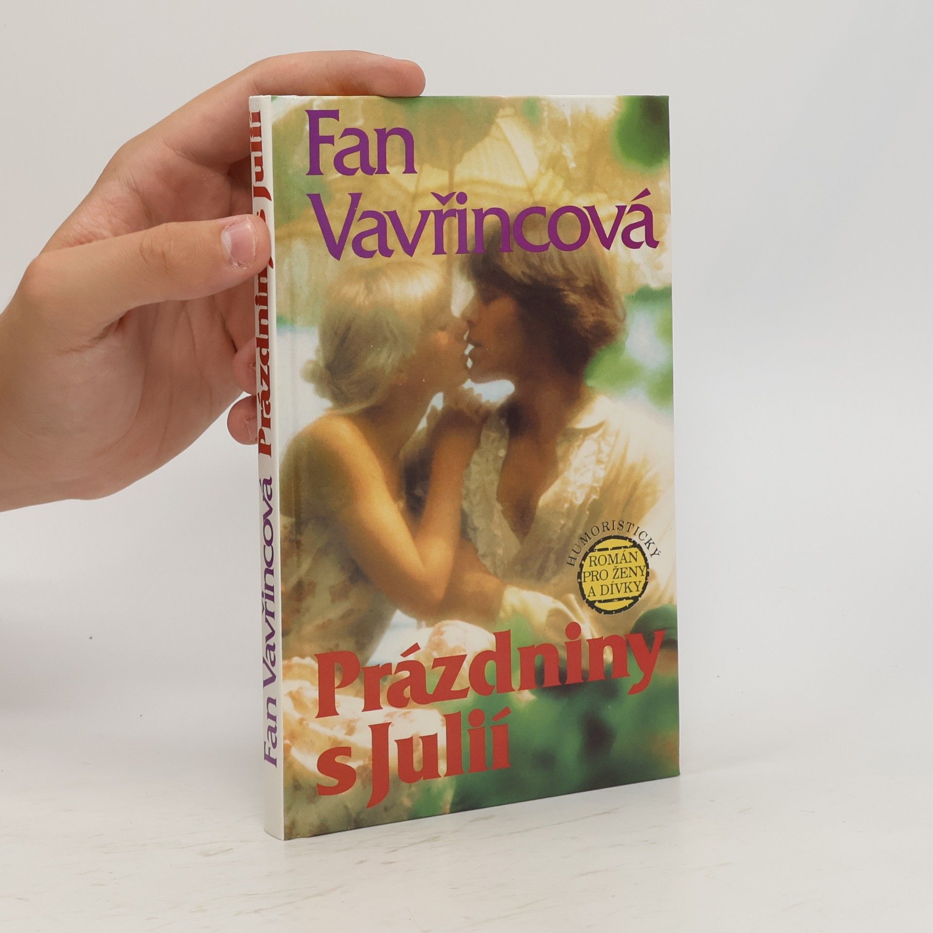 Fan Vavřincová Prázdniny s Julií