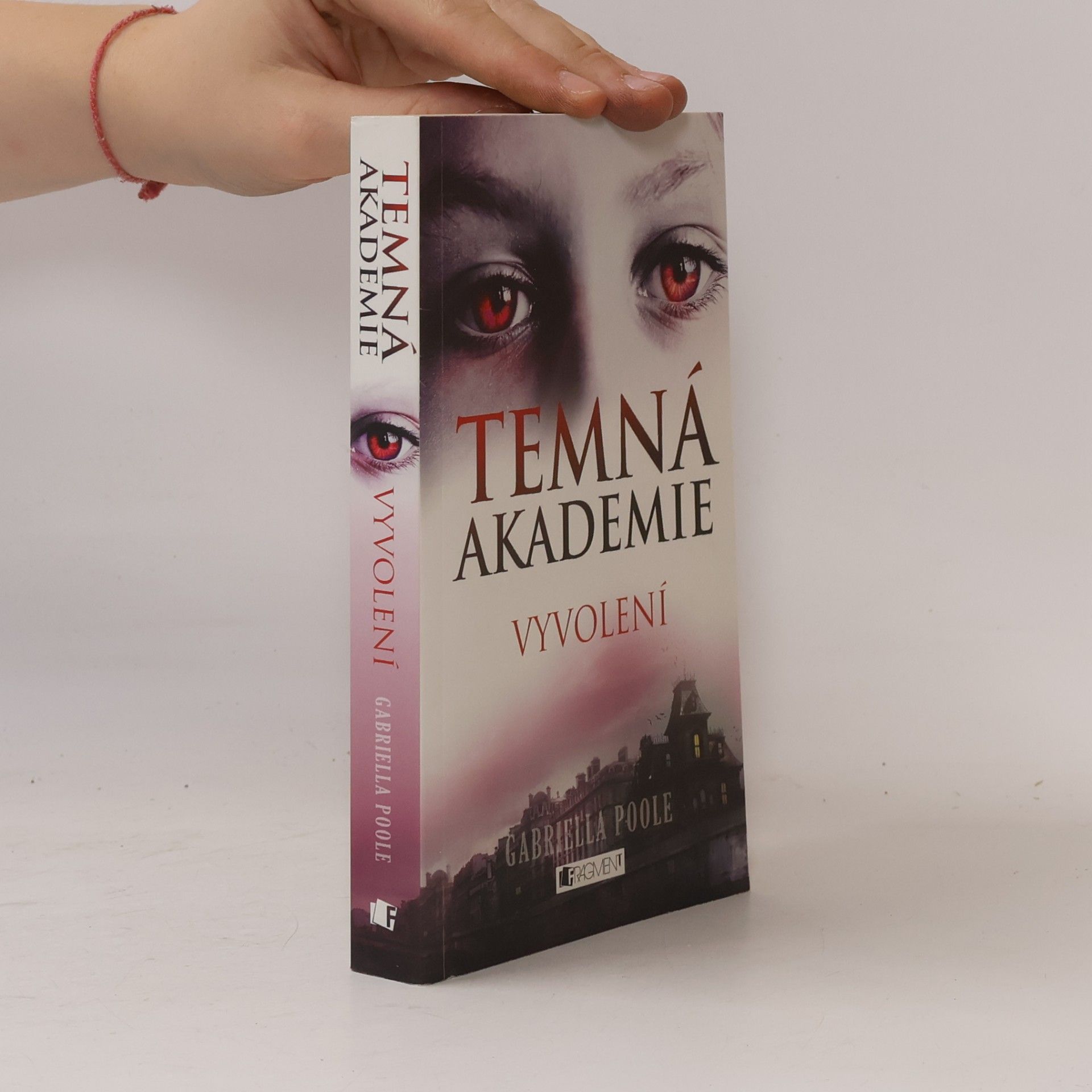 Gillian Philip Temná akademie. Vyvolení