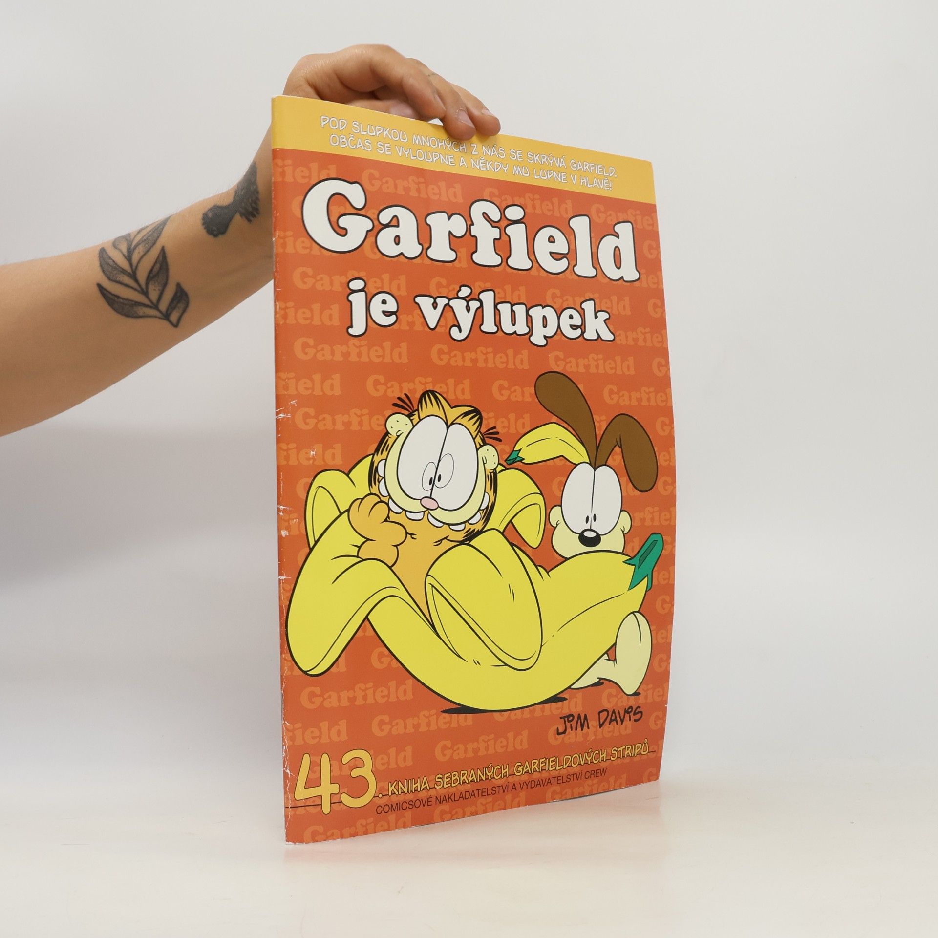 Jim Davis Garfield je výlupek