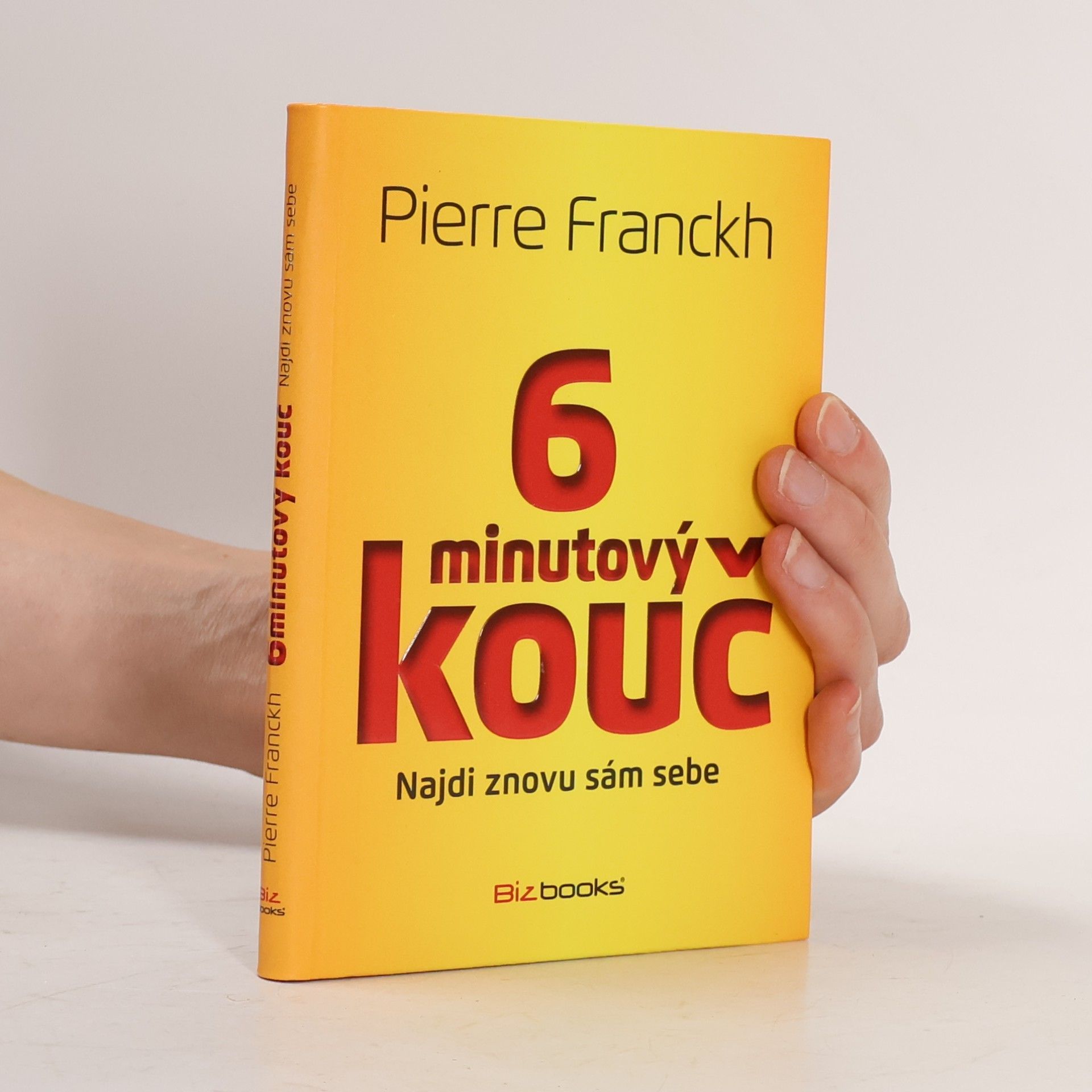 Pierre Franckh 6minutový kouč