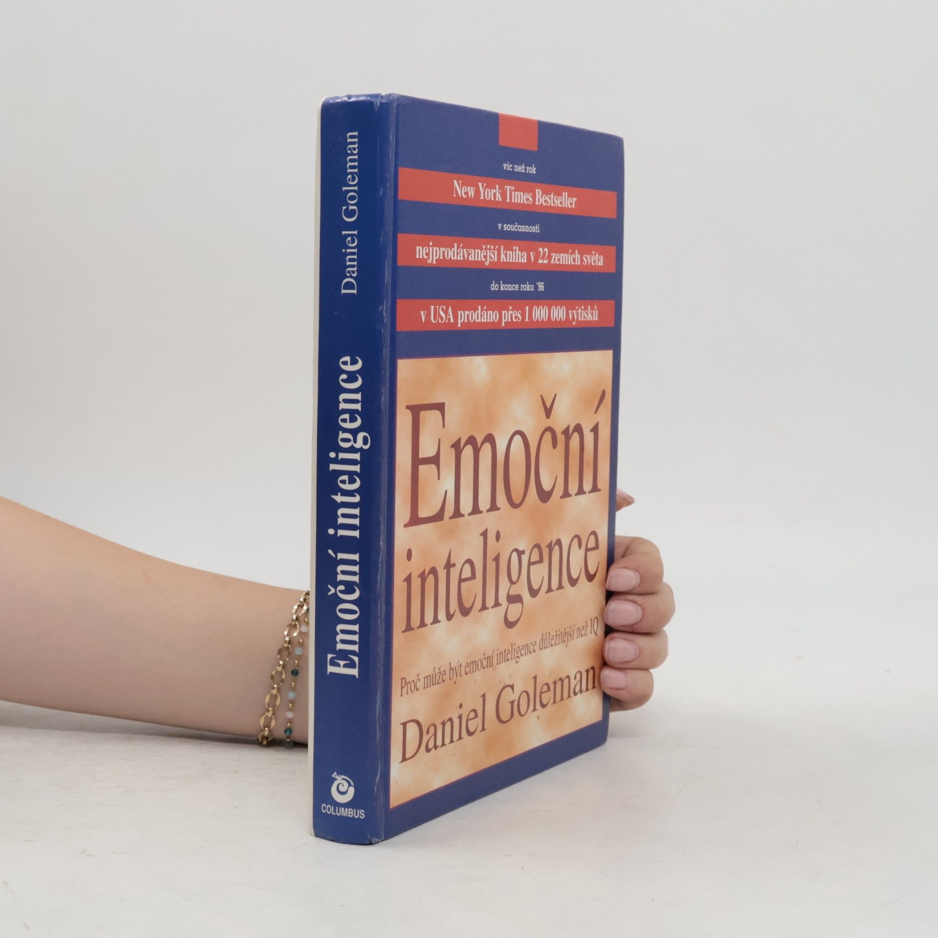 Daniel Goleman Emoční inteligence. Proč může být emoční inteligence důležitější než IQ