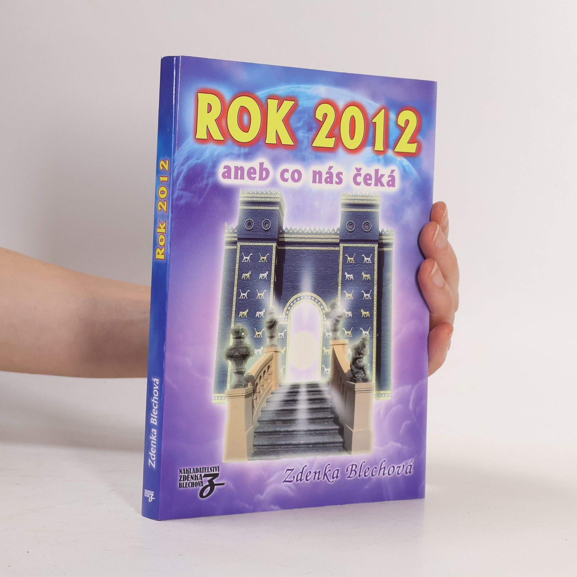 Zdenka Blechová Rok 2012 aneb Conás čeká
