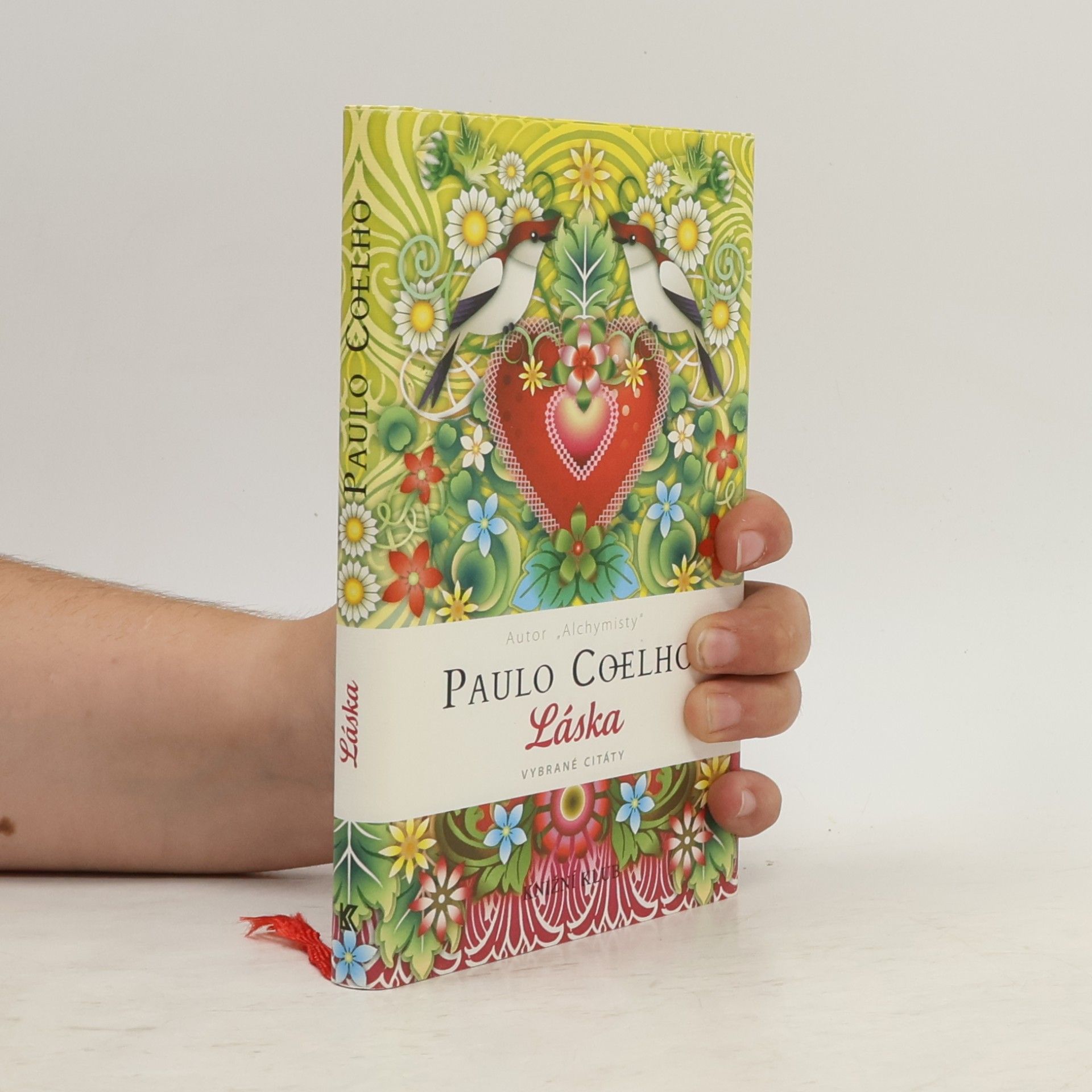 Paulo Coelho Láska. Vybrané citáty