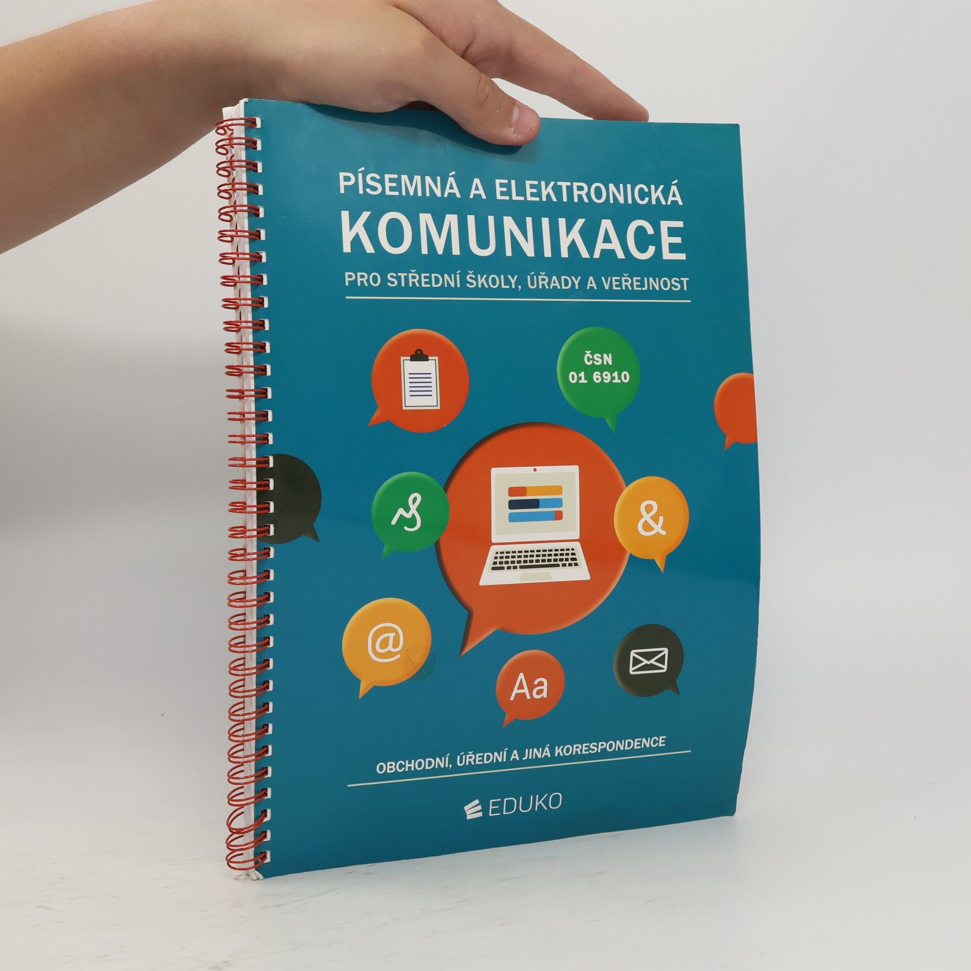 Alena Kocourková Písemná a elektronická komunikace pro střední školy, úřady a veřejnost