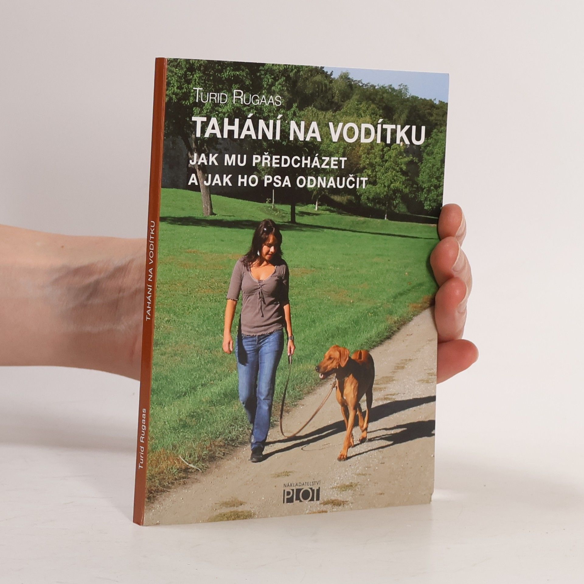 Turid Rugaas Tahání na vodítku