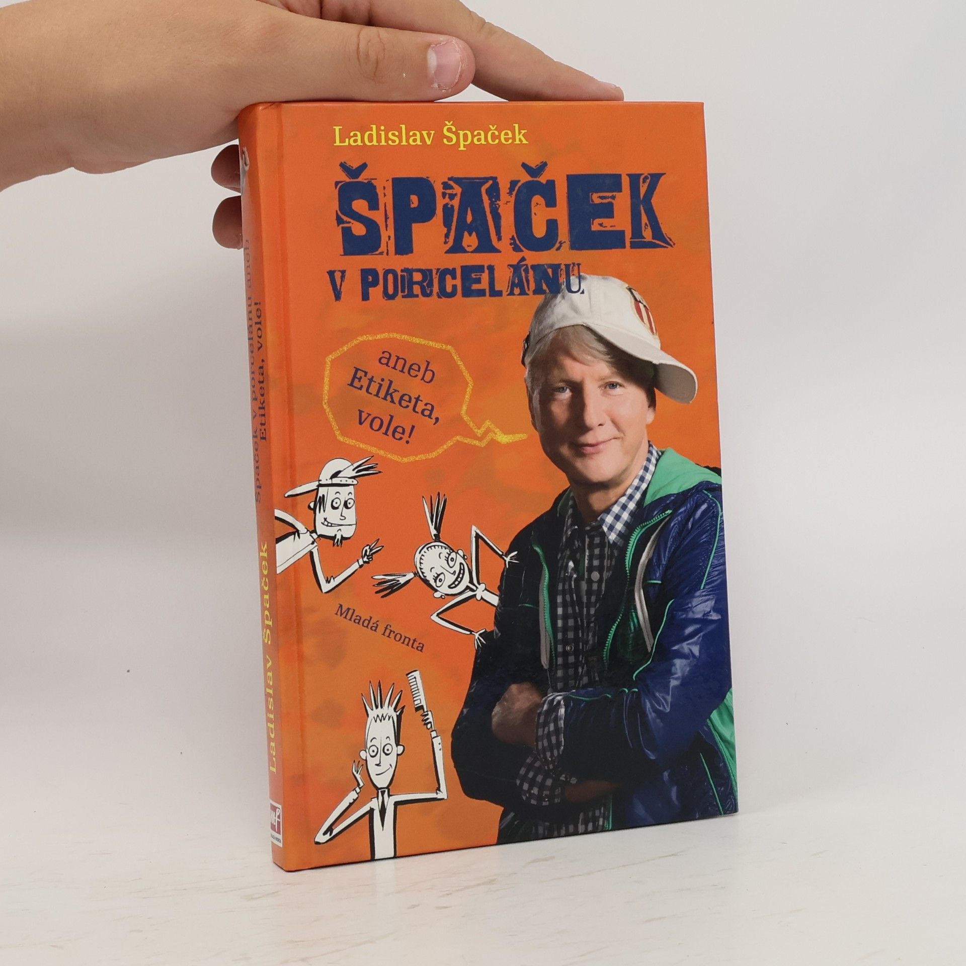 Špaček v porcelánu, aneb, Etiketa, vole!