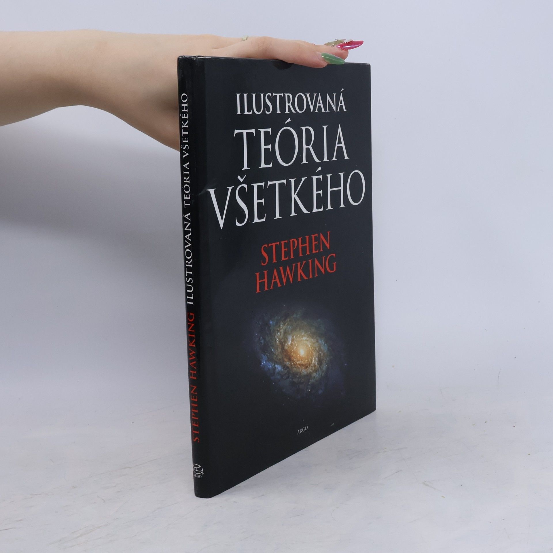 Stephen Hawking Ilustrovaná teória všetkého