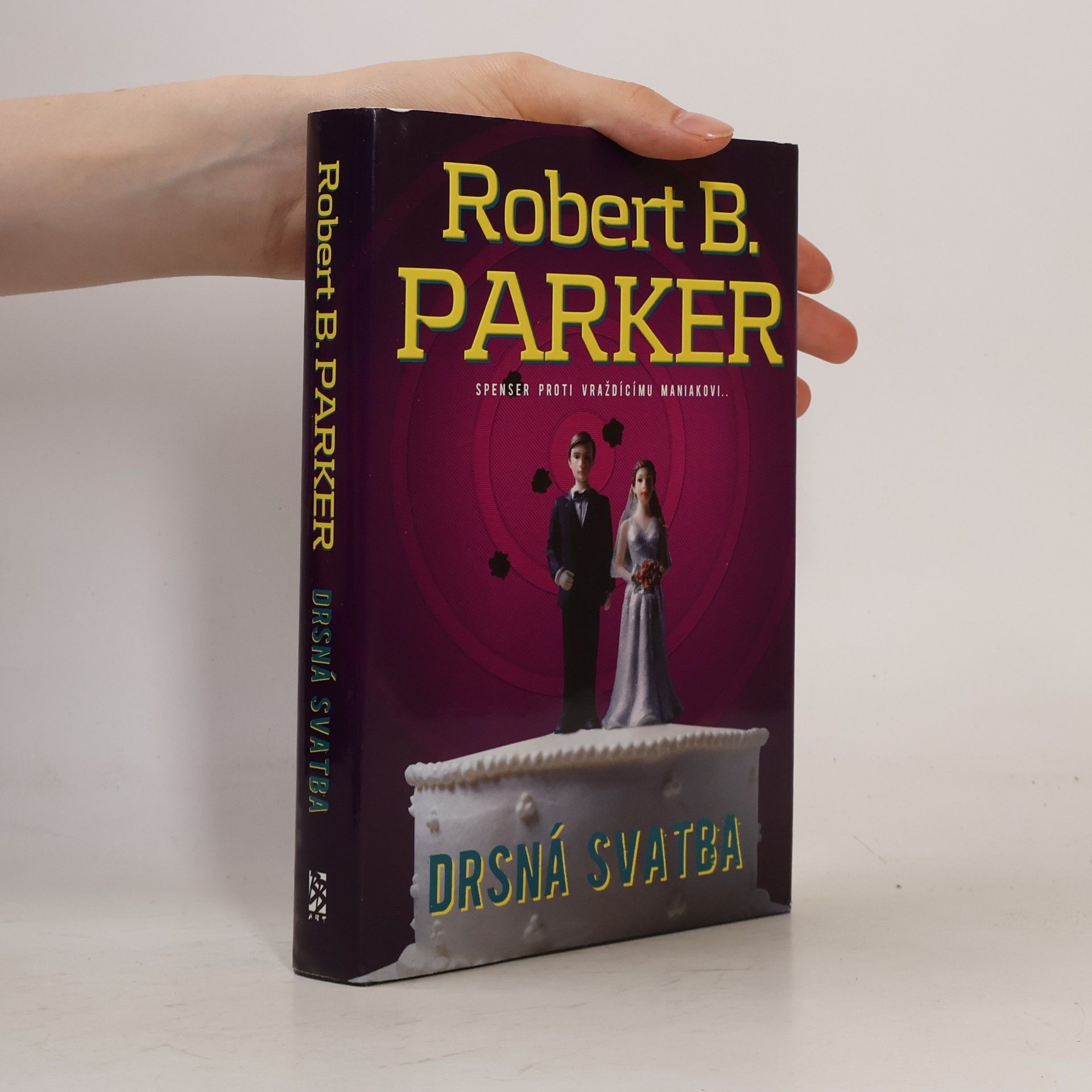 Robert B. Parker Drsná svatba