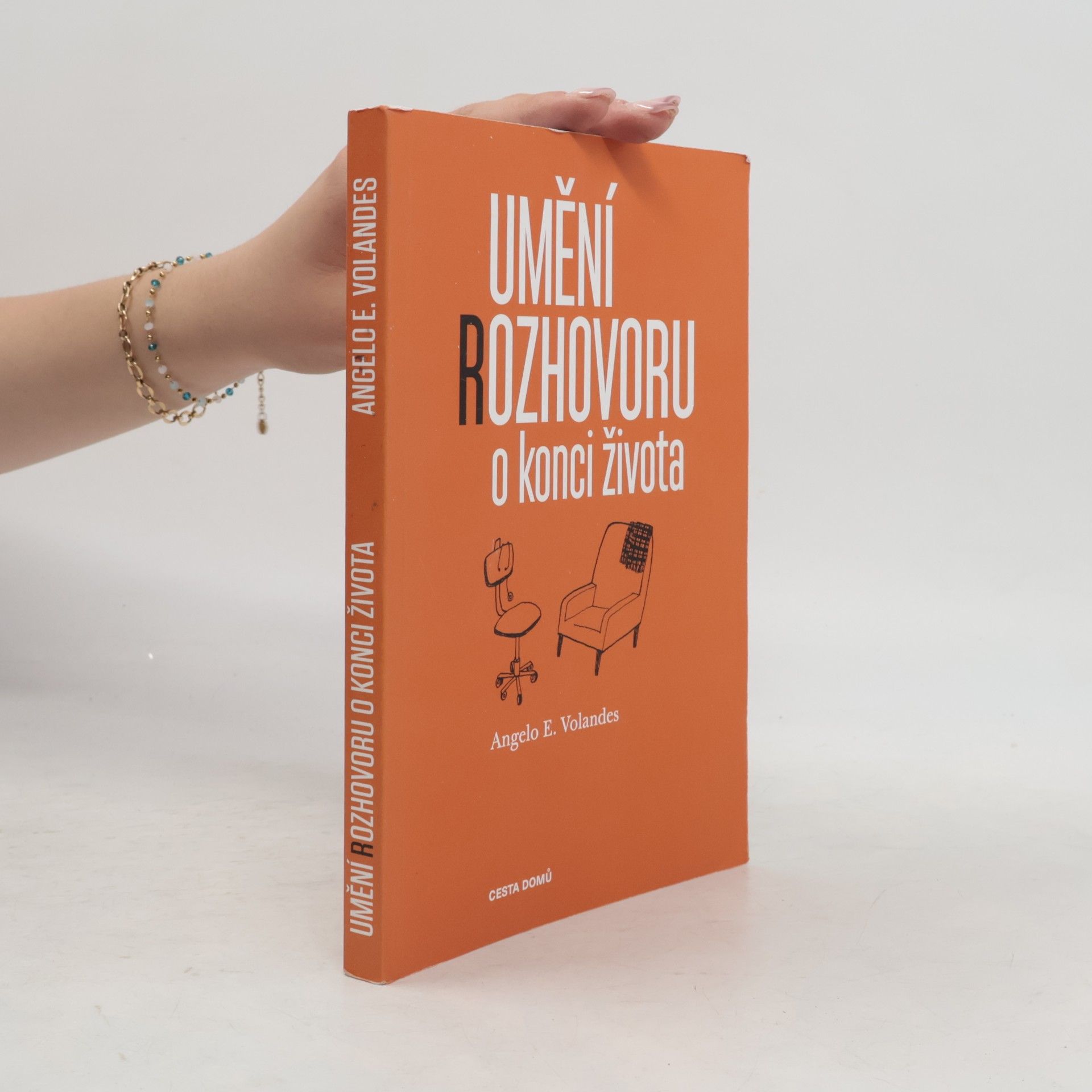 Angelo E. Volandes Umění rozhovoru o konci života