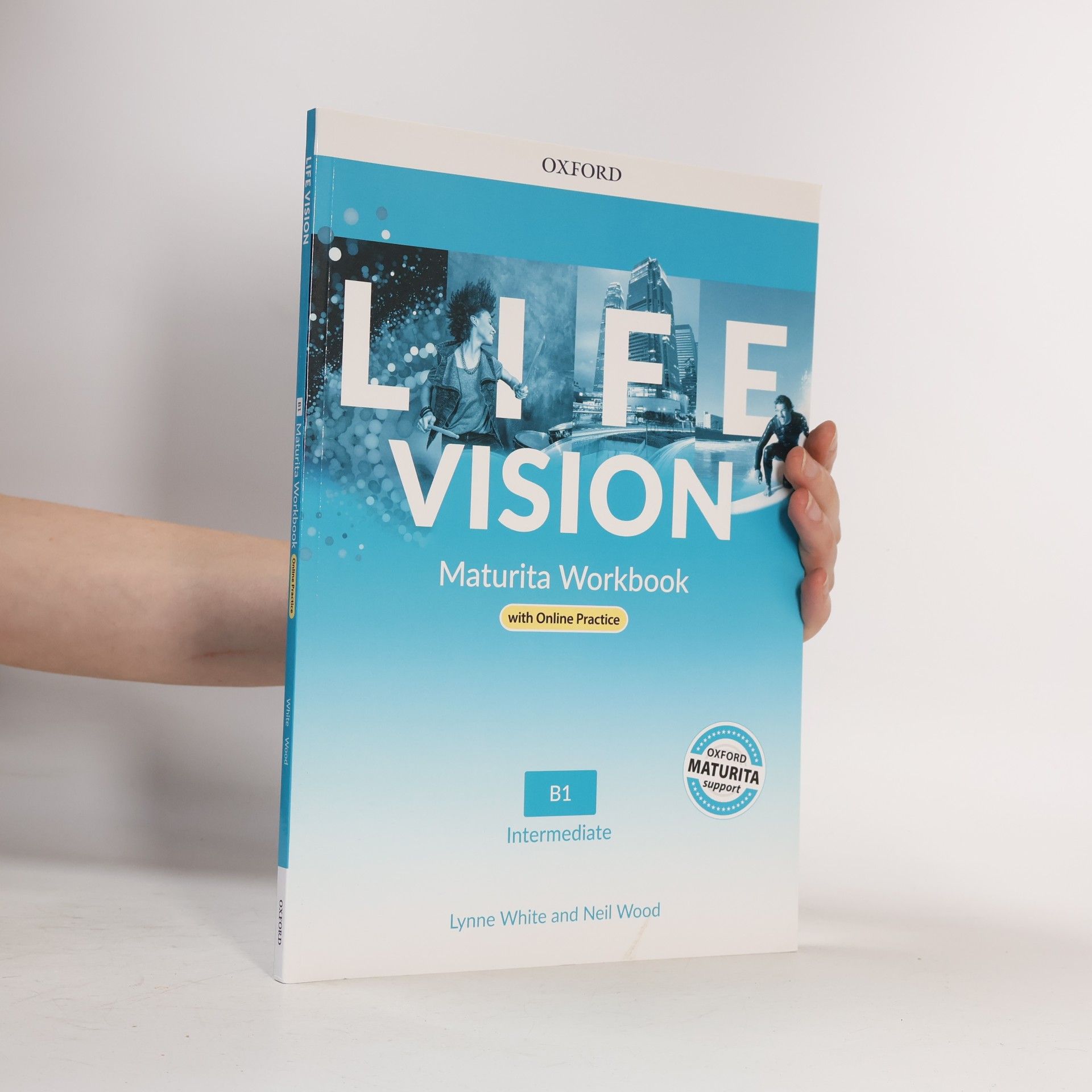 Lynne White Life Vision. Maturita Workbook. B1 Intermediate