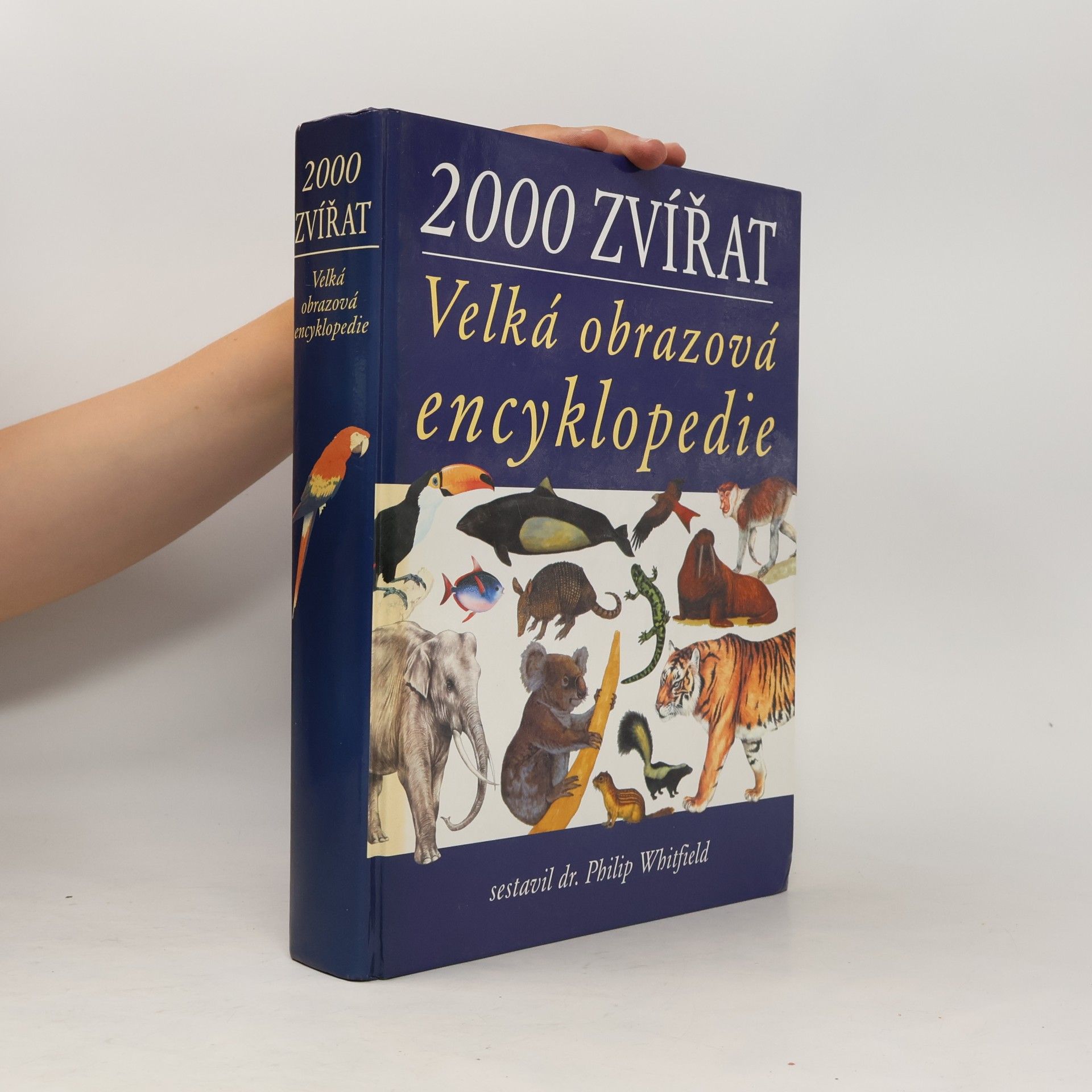 Dr Philip Whitfield 2000 Zvířat - Velká obrazová encyklopedie