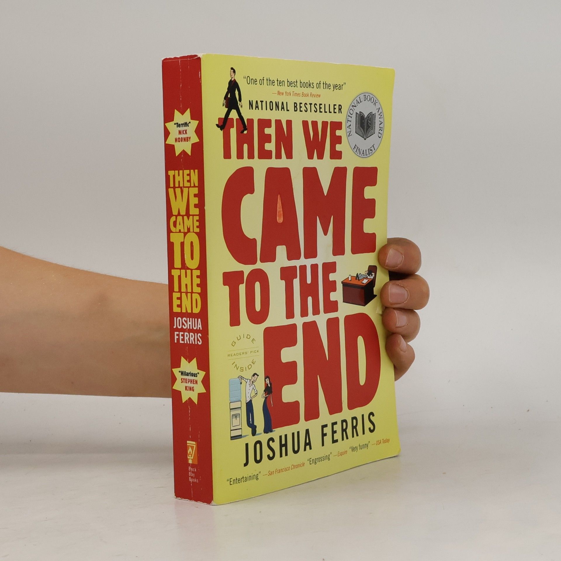 Joshua Ferris Then we came to the end