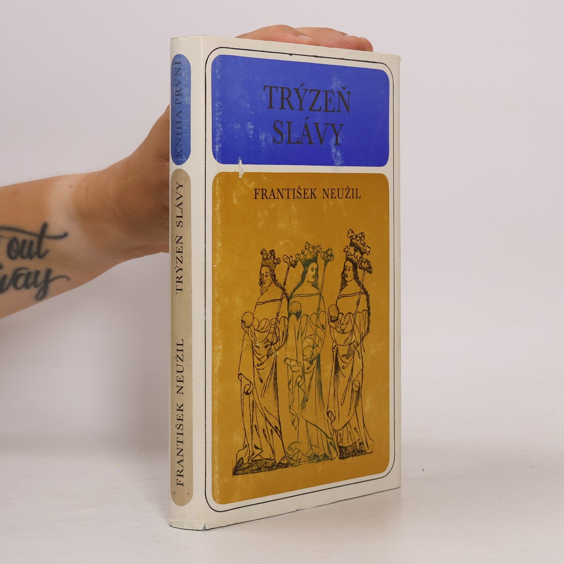 František Neužil Trýzeň slávy