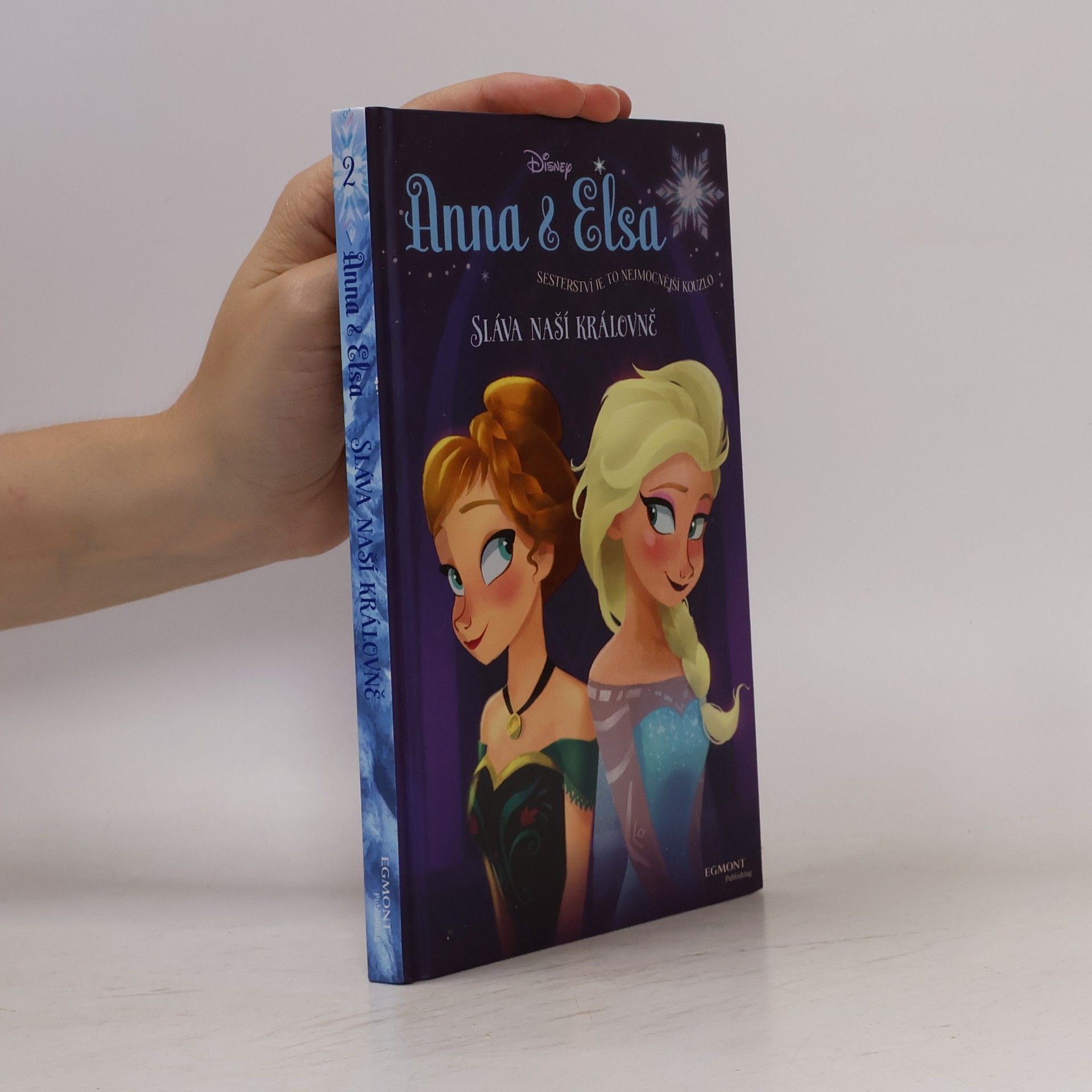 Erica David Anna & Elsa. Sláva naší královně.