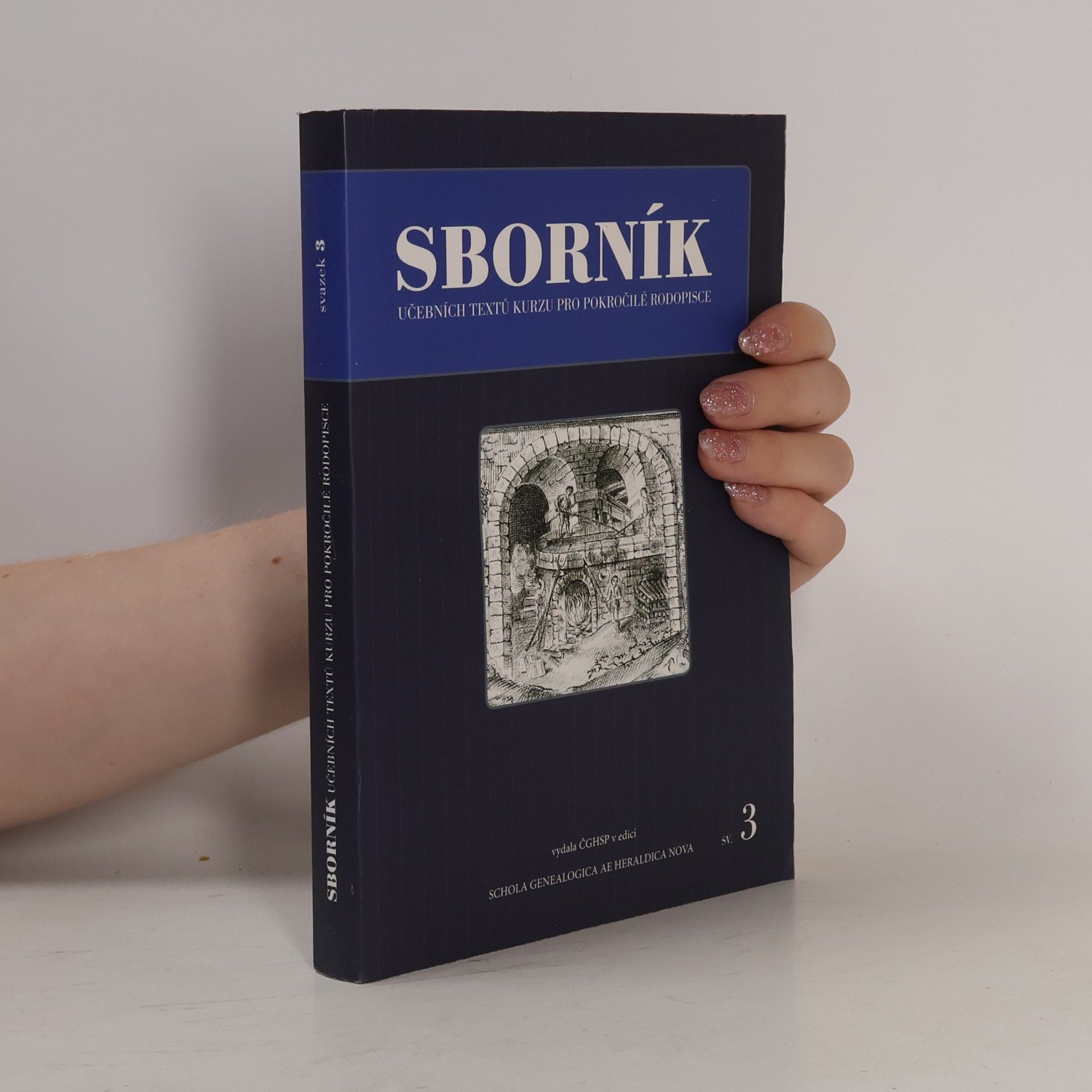 Václav Hásek Sborník učebních textů kurzu pro pokročilé rodopisce