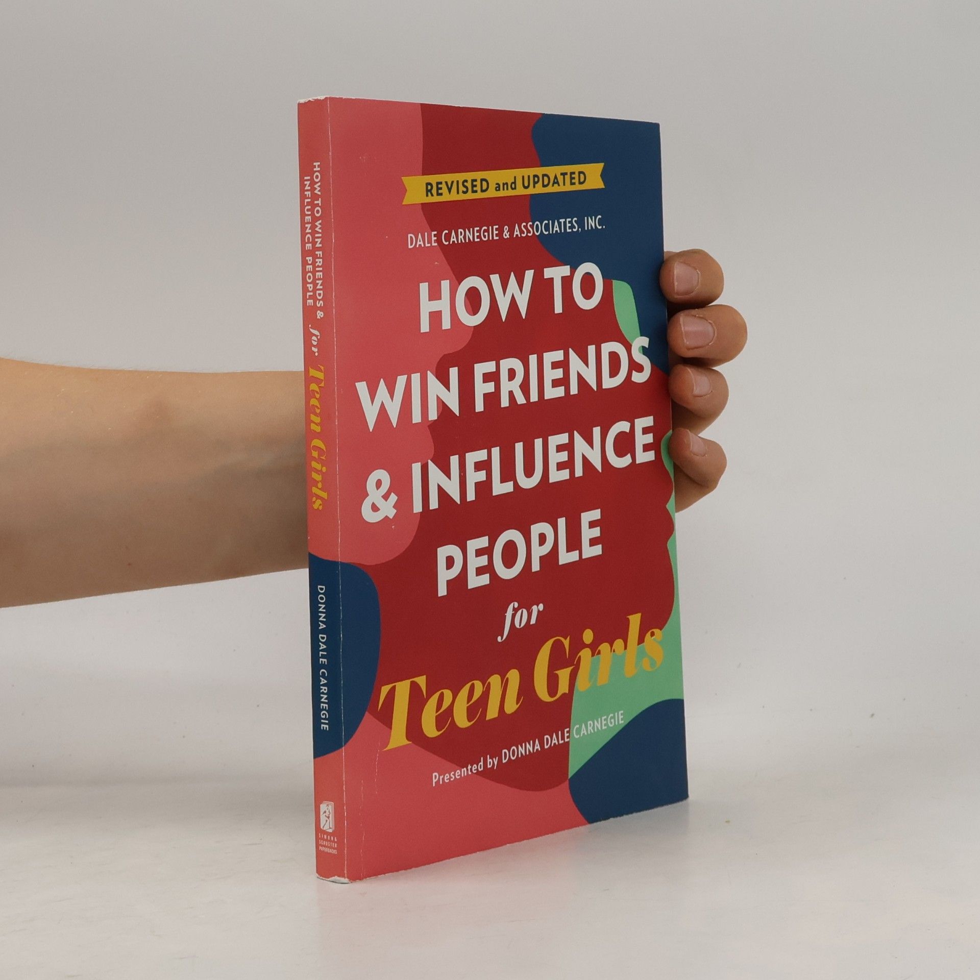 Dale Carnegie How to Win Friends and Influence People for Teen Girls
