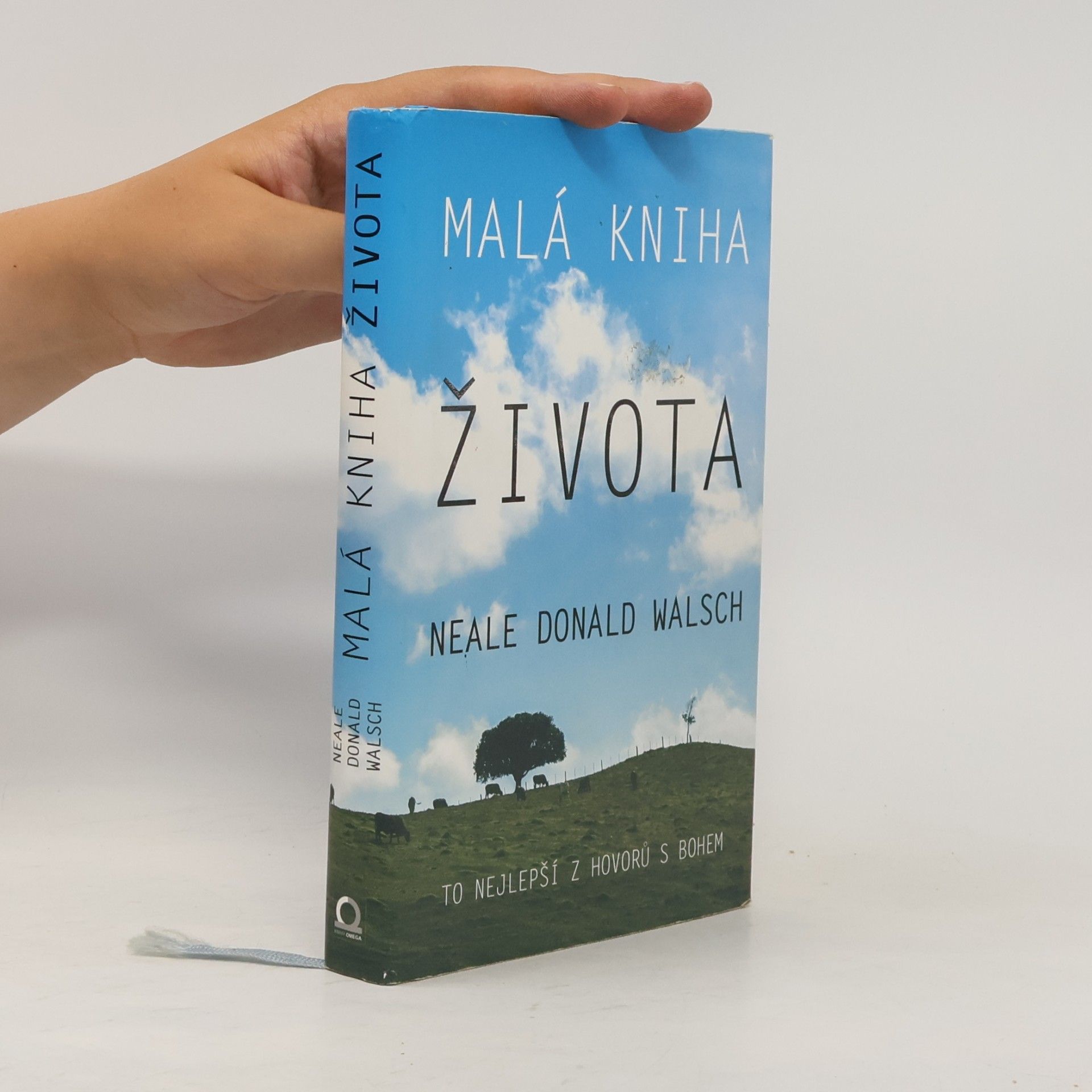 Neale Donald Walsch Malá kniha života Neala Donalda Walsche: Uživatelská příručka