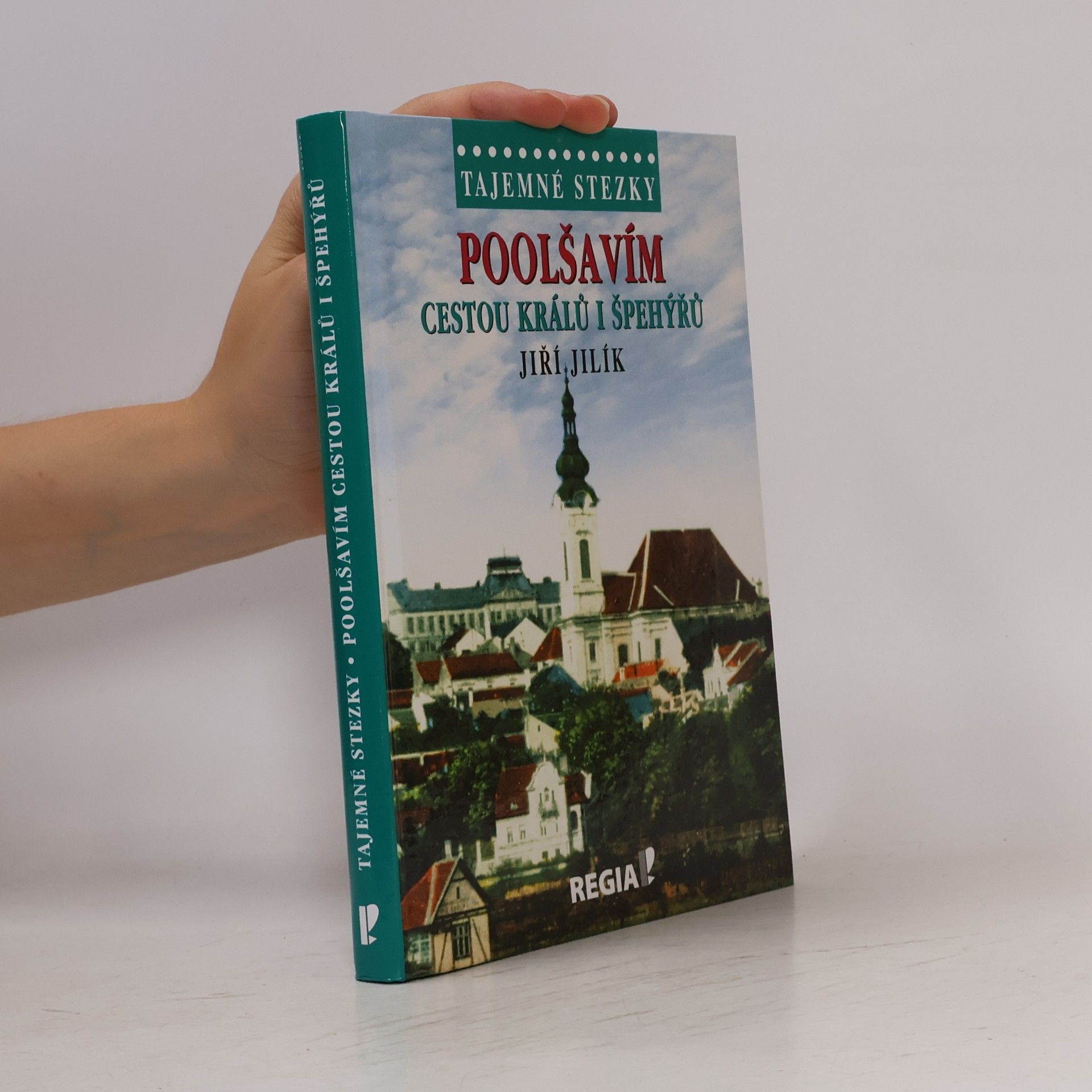 Jiří Jilík Poolšavím - Cestou králů i špehýřů