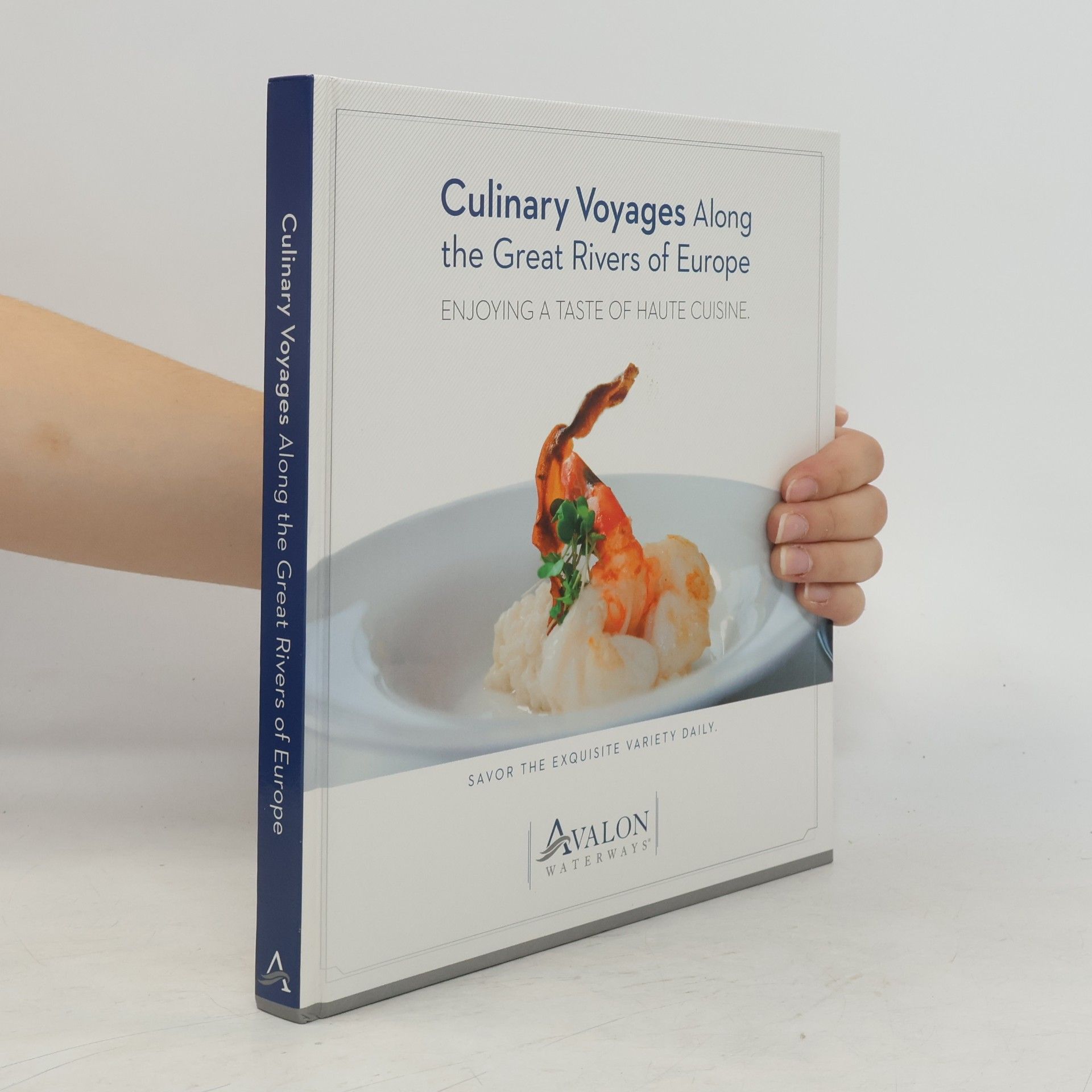 AA.VV. Culinary Voyages Along the Great Rivers of Europe