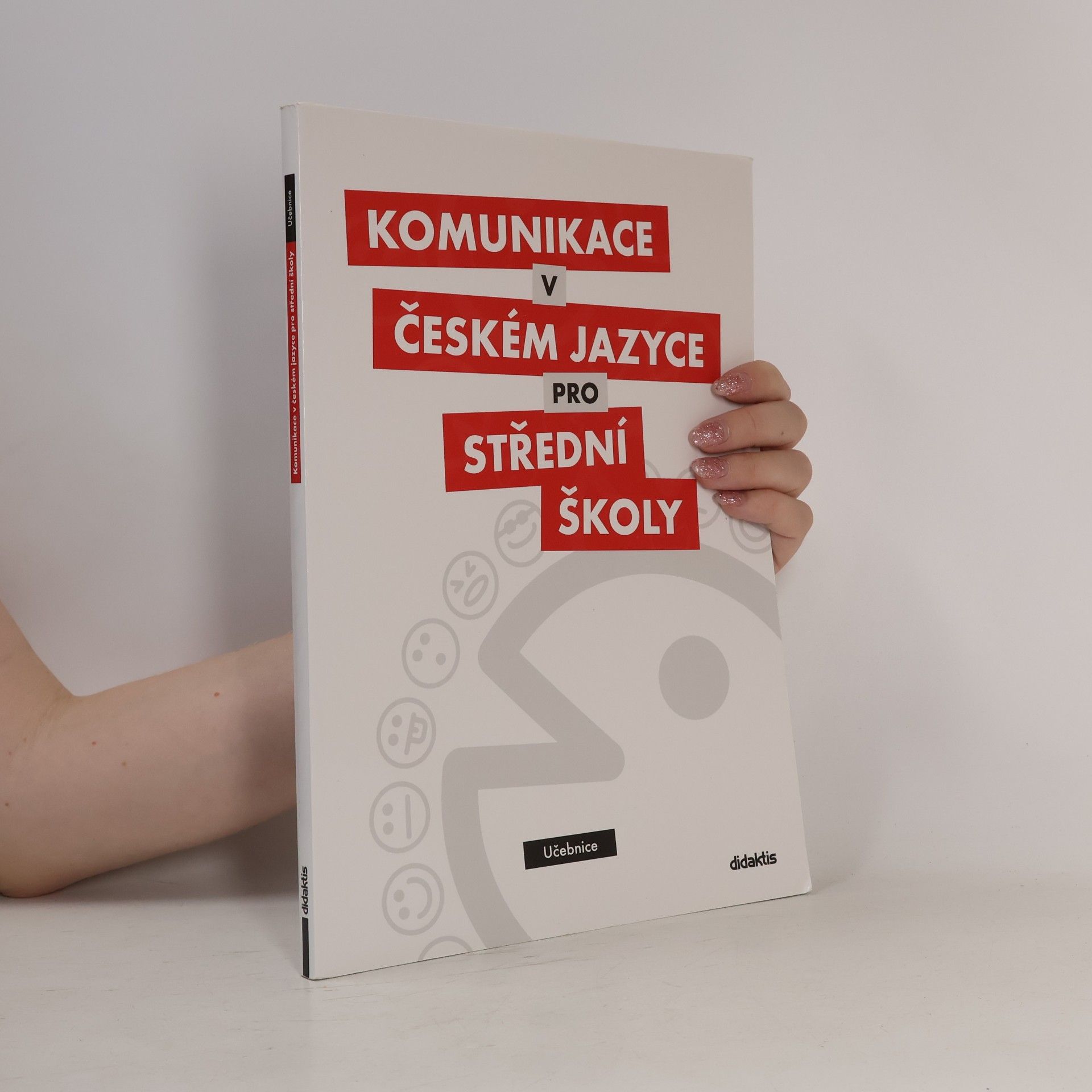 Olga Čelišová Komunikace v českém jazyce pro střední školy