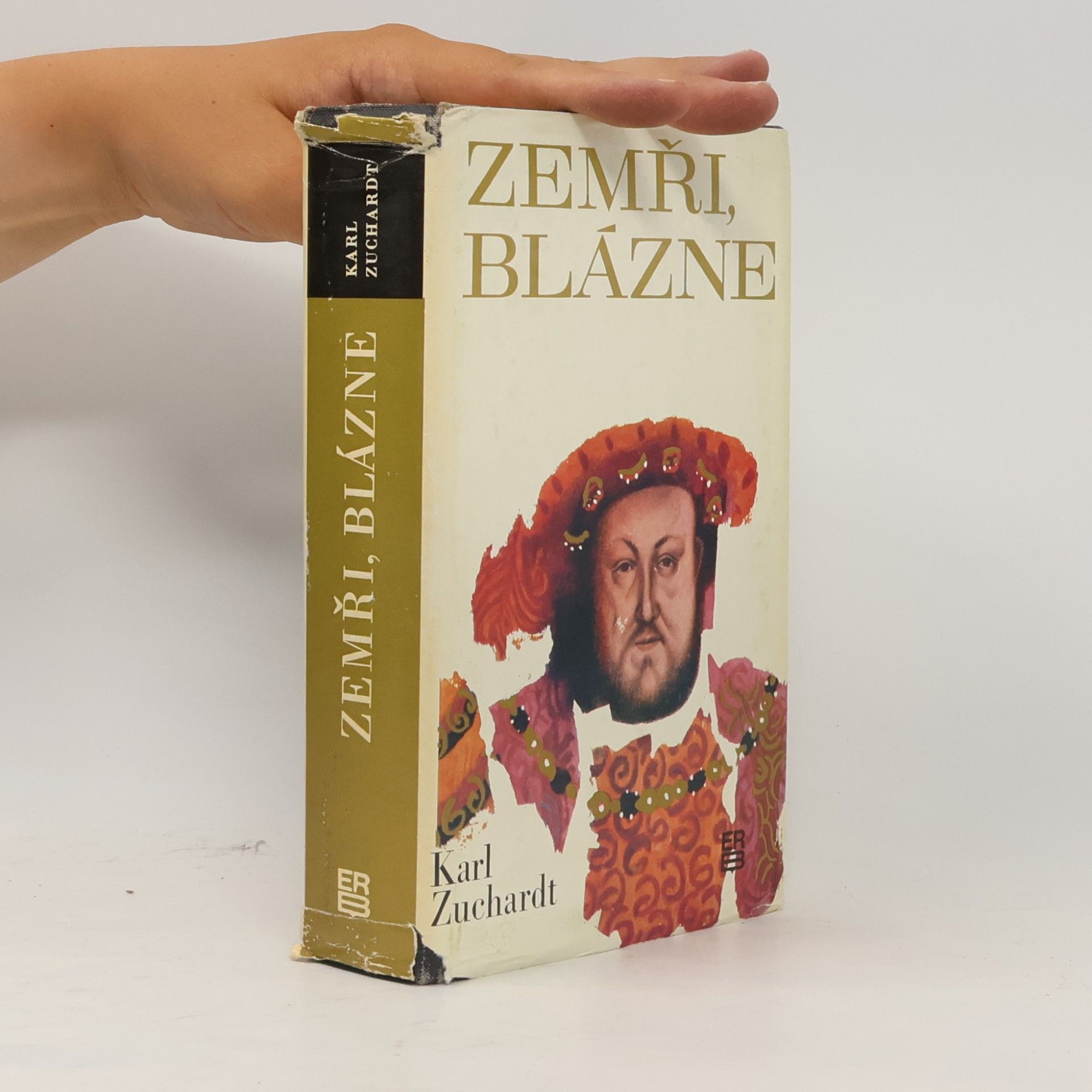 Karl Zuchardt Zemři, blázne