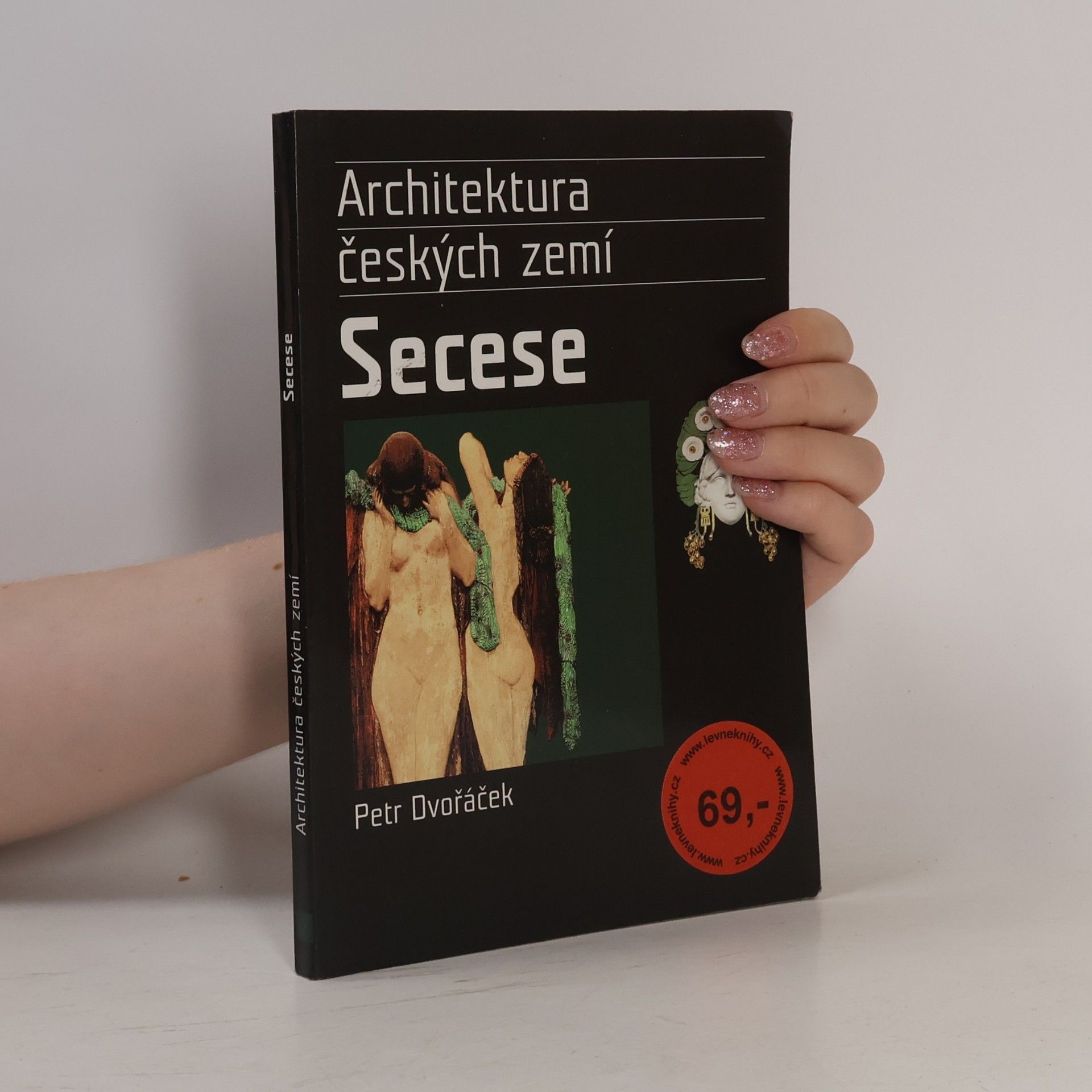 Petr Dvořáček Architektura českých zemí. Secese