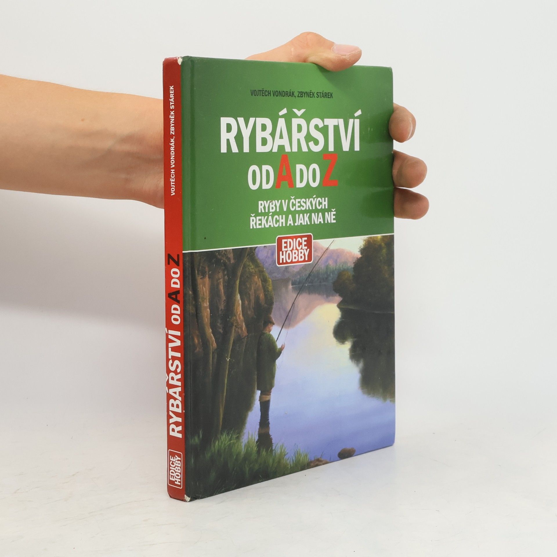 Vojtěch Vondrák Rybářství od A do Z