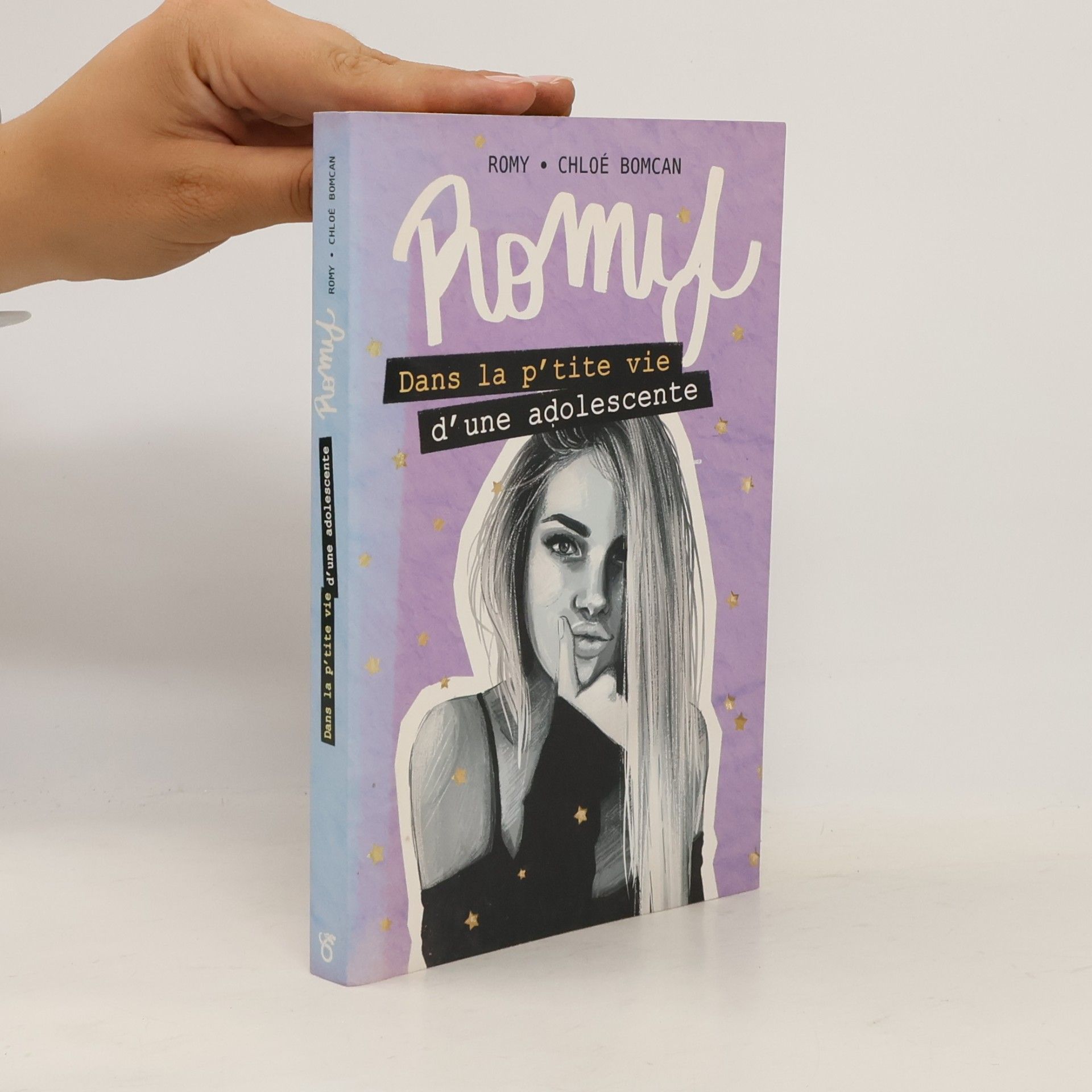 Chloé Bomcan Romy - Dans la p'tite vie d'une adolescente