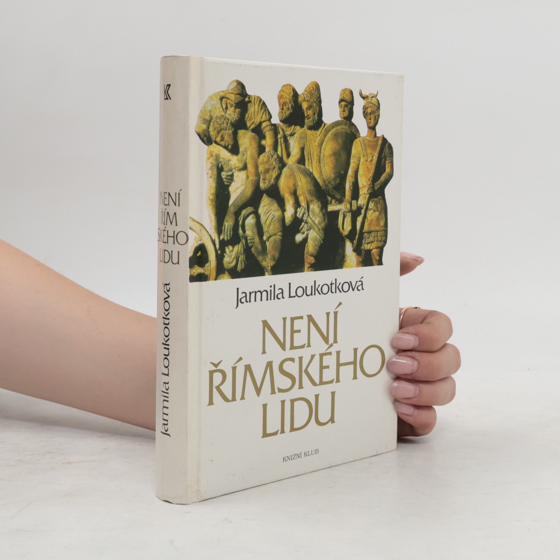 Jarmila Loukotková Není římského lidu
