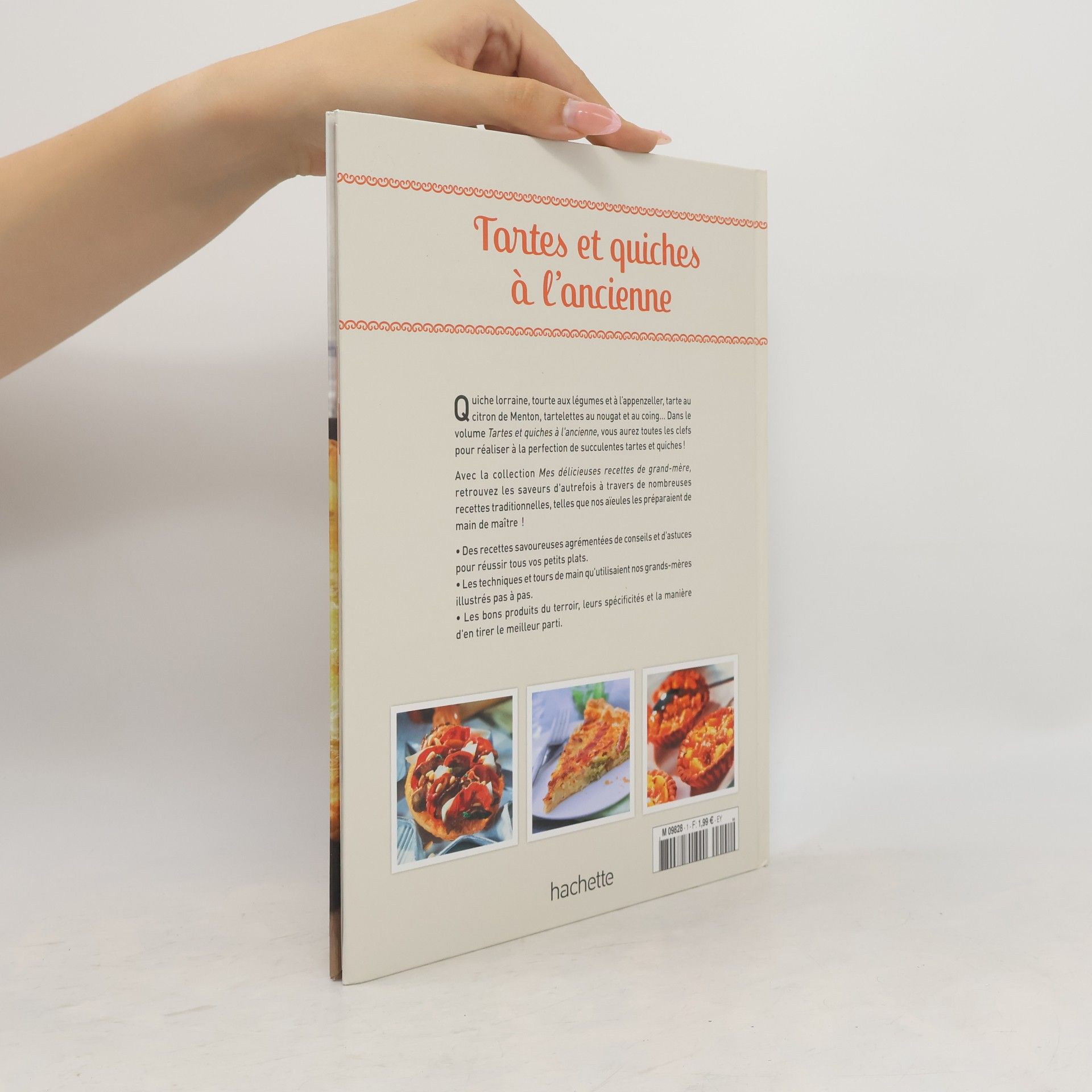 Collectif d'auteurs Tartes et quiches á l'ancienne