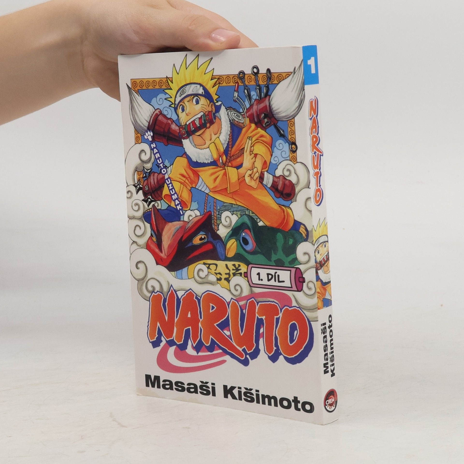 Masaši Kišimoto Naruto Uzumaki. Naruto 1. díl