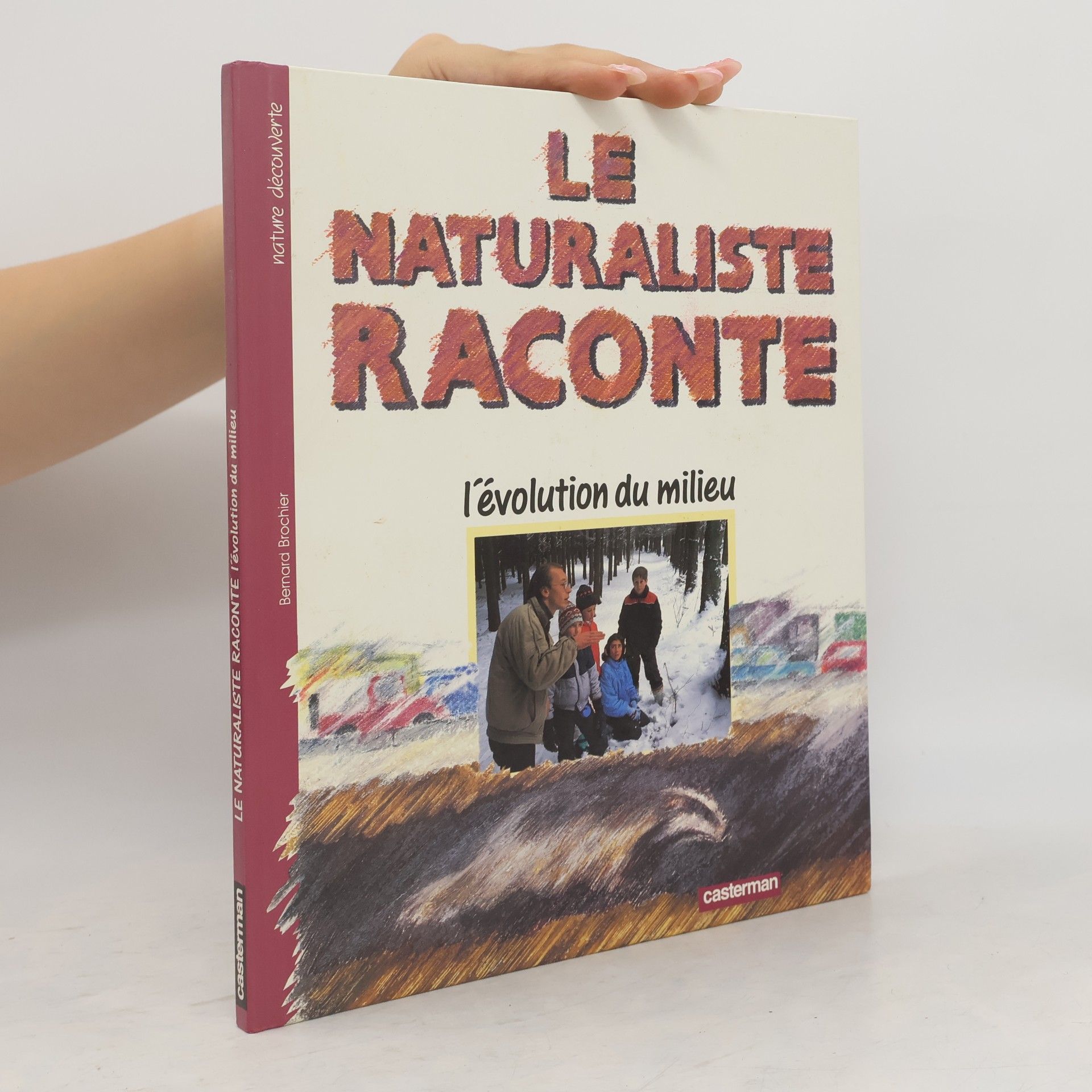 Bernard Brochier Le Naturaliste raconte l'évolution du milieu