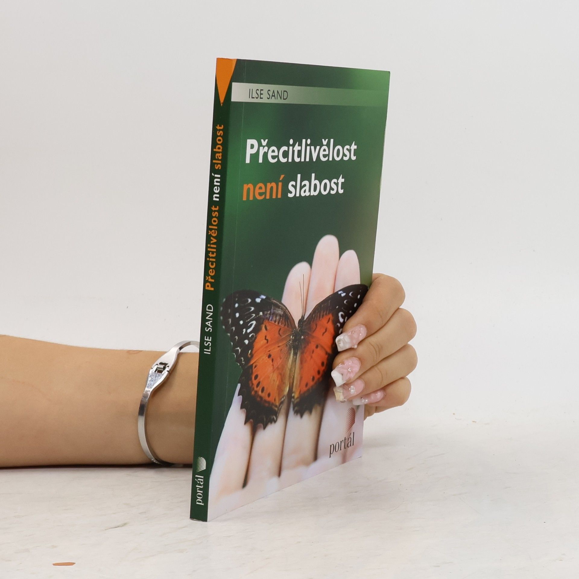 Ilse Sand Přecitlivělost není slabost