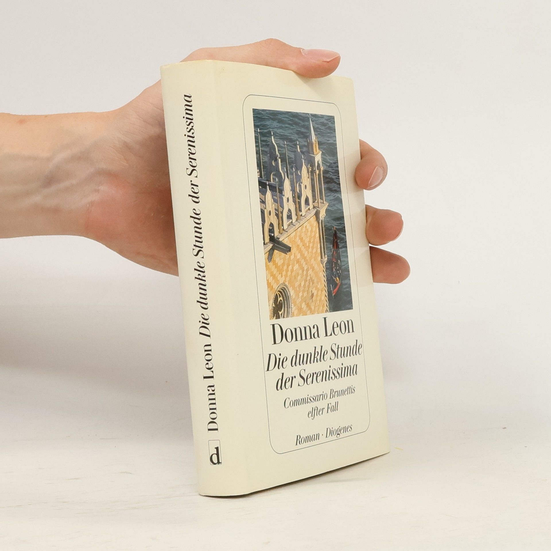 Donna Leon Die dunkle Stunde der Serenissima