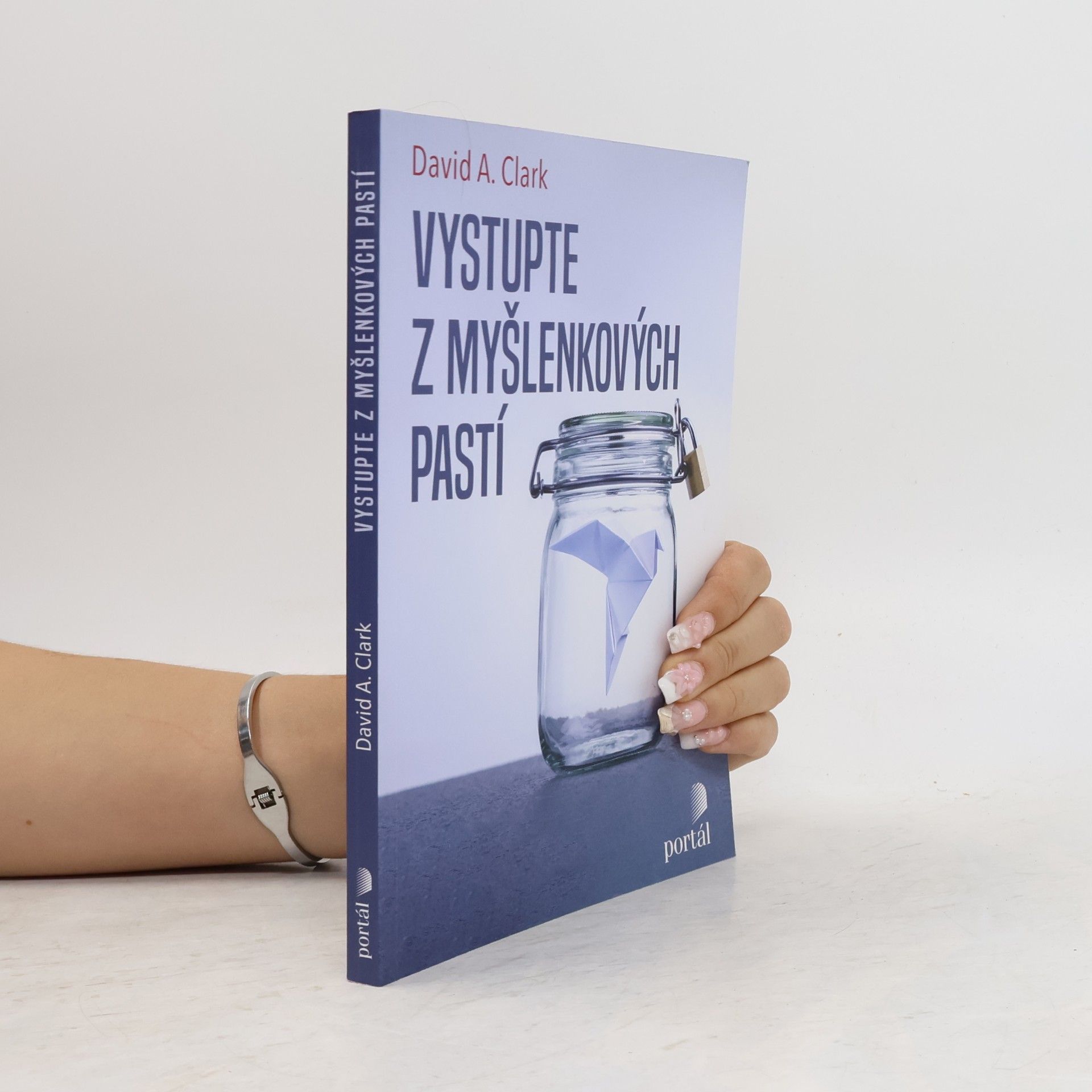 David A. Clark Vystupte z myšlenkových pastí