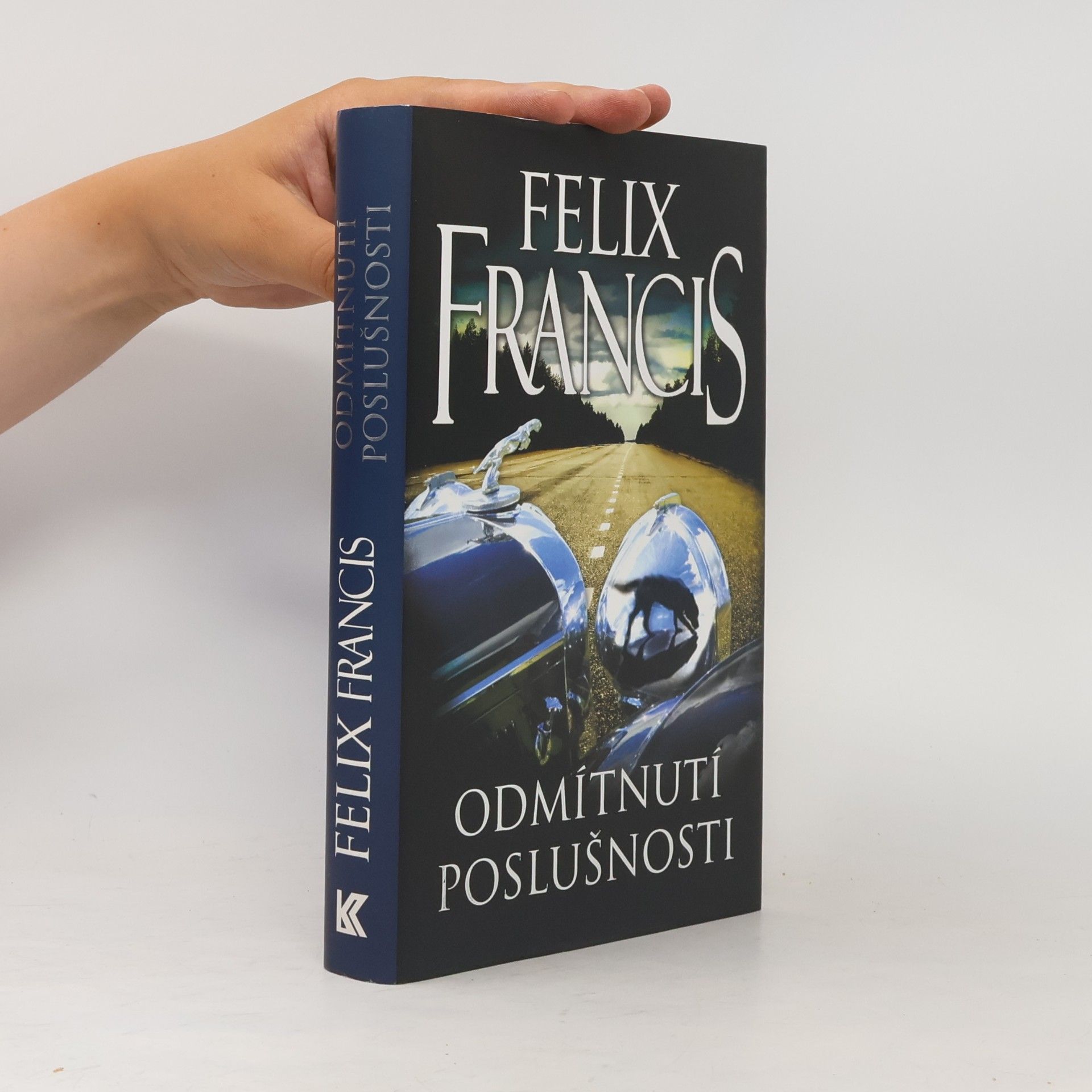 Felix Francis Odmítnutí poslušnosti